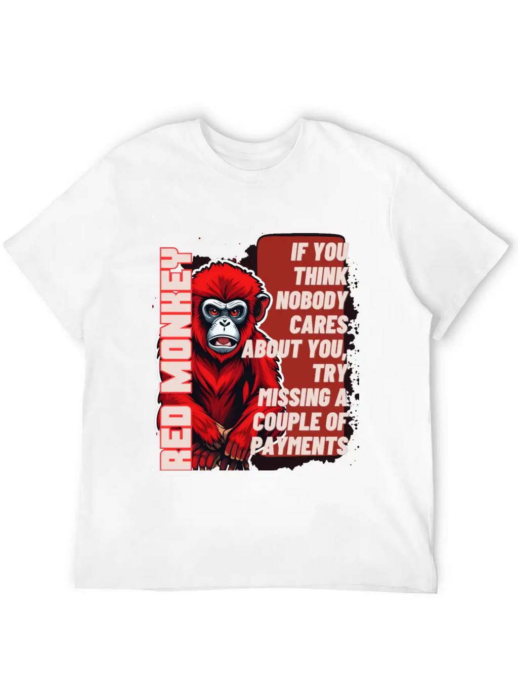 RED MONKEY WISDOM WORDS - FUNNY MOTIVATION Essential Unisex Summer Tee – Soft Cotton Casual Fit