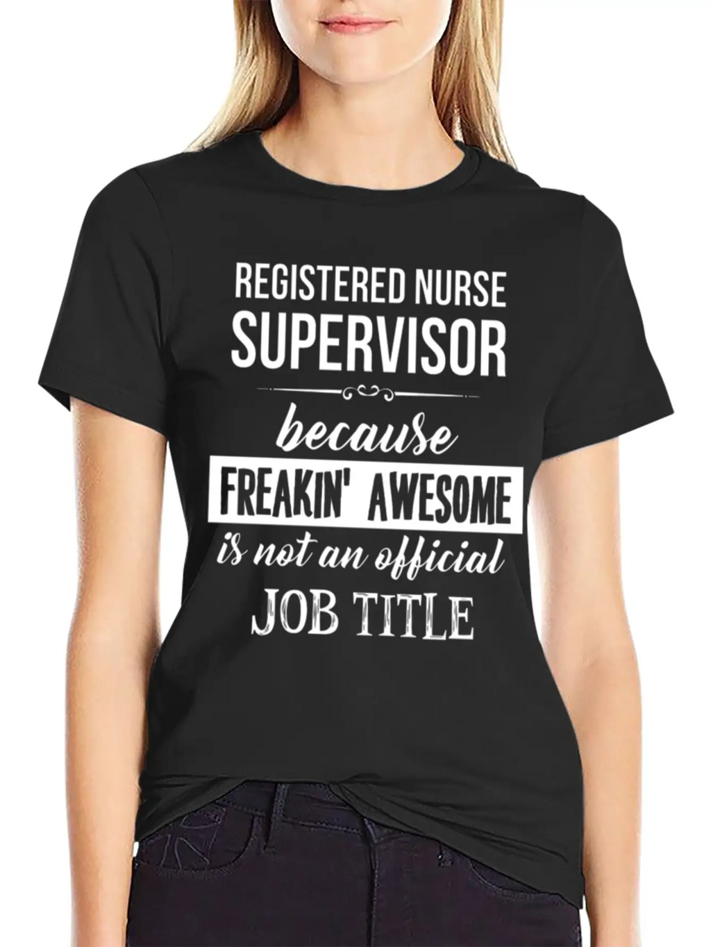 Registered Nurse Supervisor - Registered Nurse Sup Timeless Short Sleeve Tee – Comfy And Minimalist Design