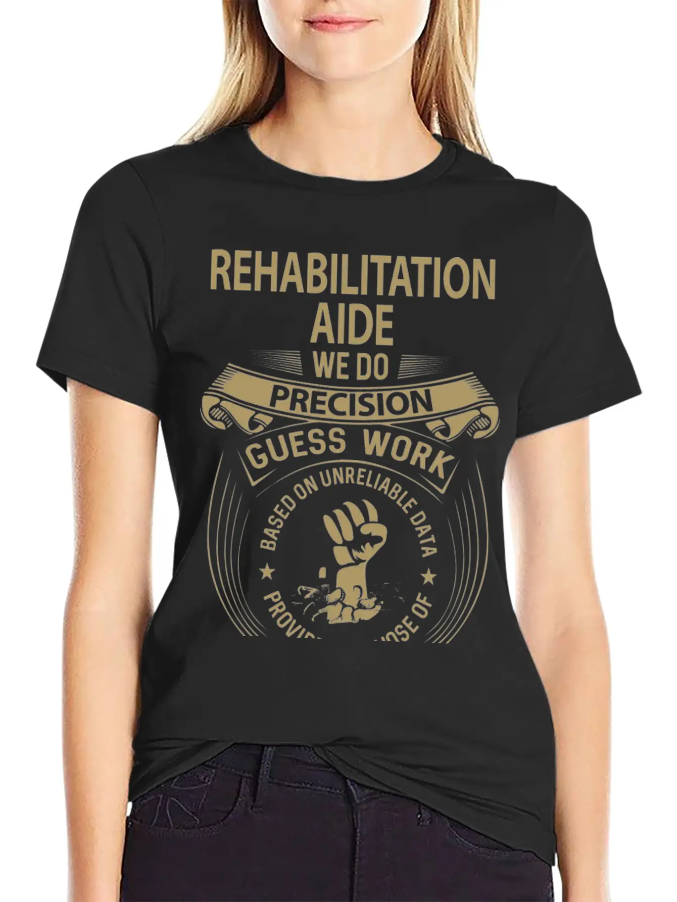 Rehabilitation Aide T Shirt - We Do Precision Gift Breathable Graphic T-Shirt – Perfect For Casual Days