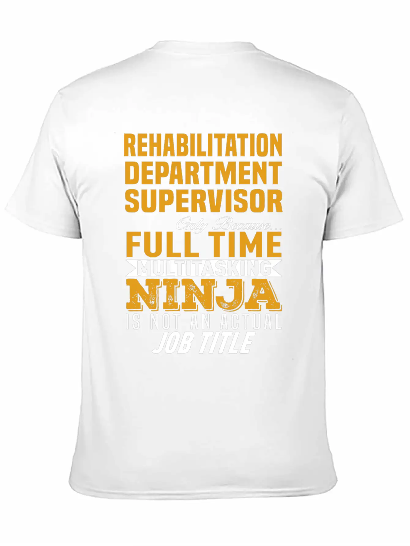 Rehabilitation Department Supervisor Relaxed Everyday Tee – Lightweight And Durable Cotton