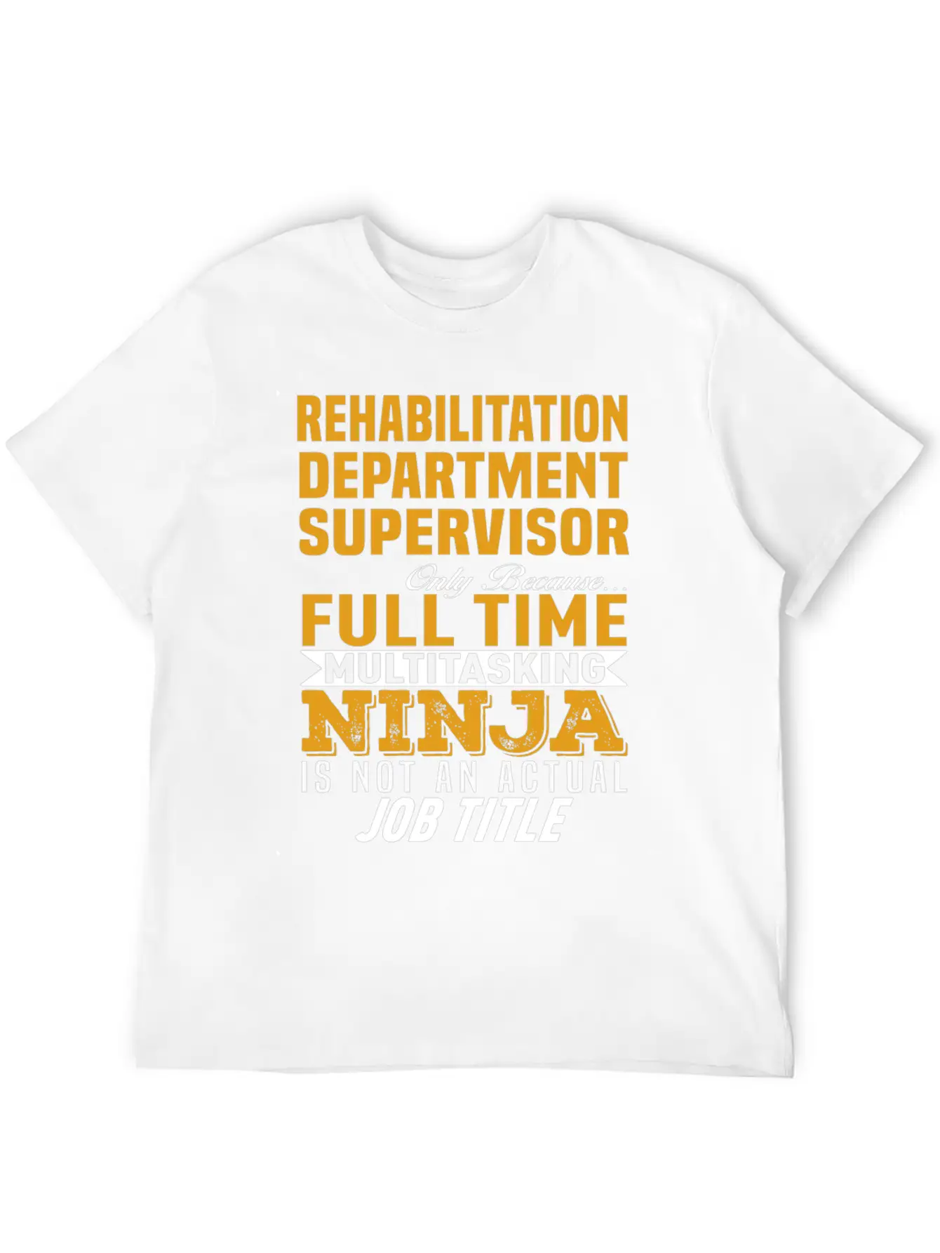 Rehabilitation Department Supervisor Relaxed Everyday Tee – Lightweight And Durable Cotton