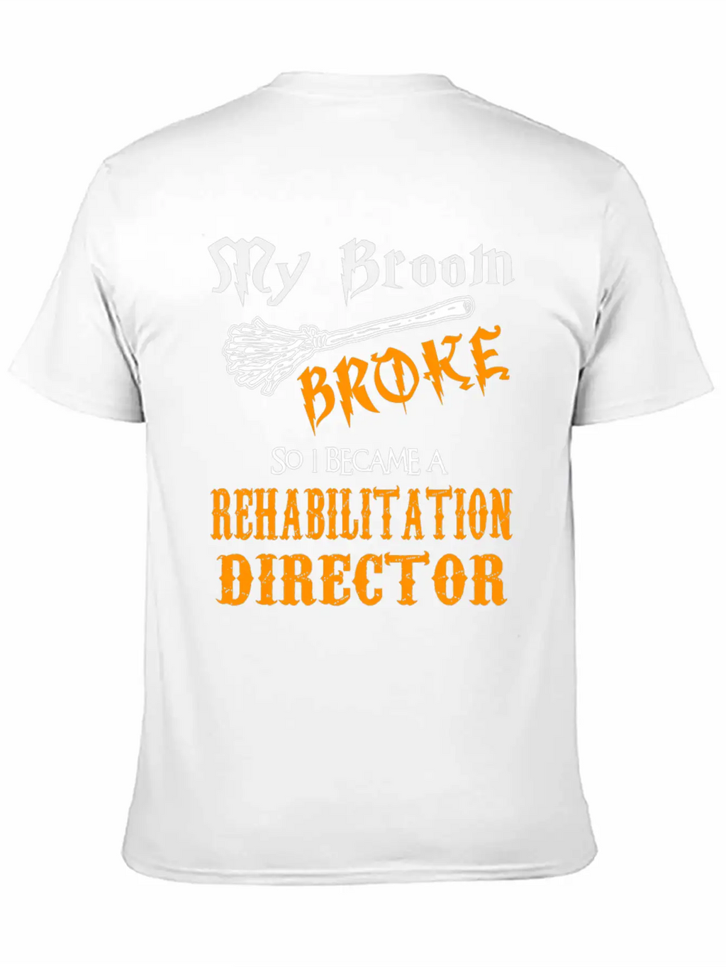 Rehabilitation Director Classic Cotton Tee – Unisex Comfort For Any Season