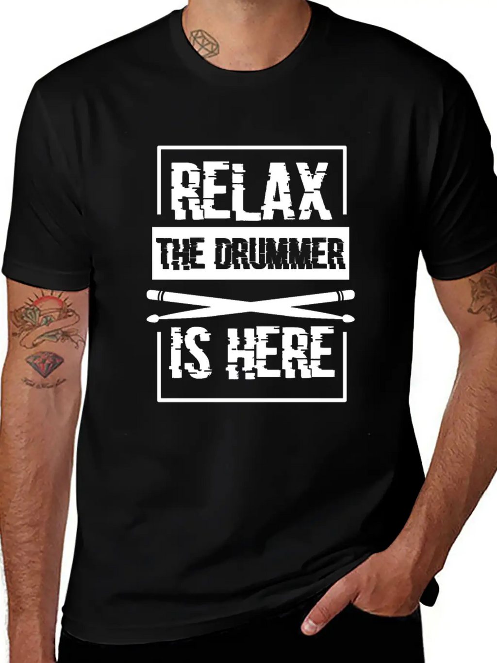 Relax The Drummer Is Here Stylish Everyday T-Shirt – Unisex Basic Cotton Tee