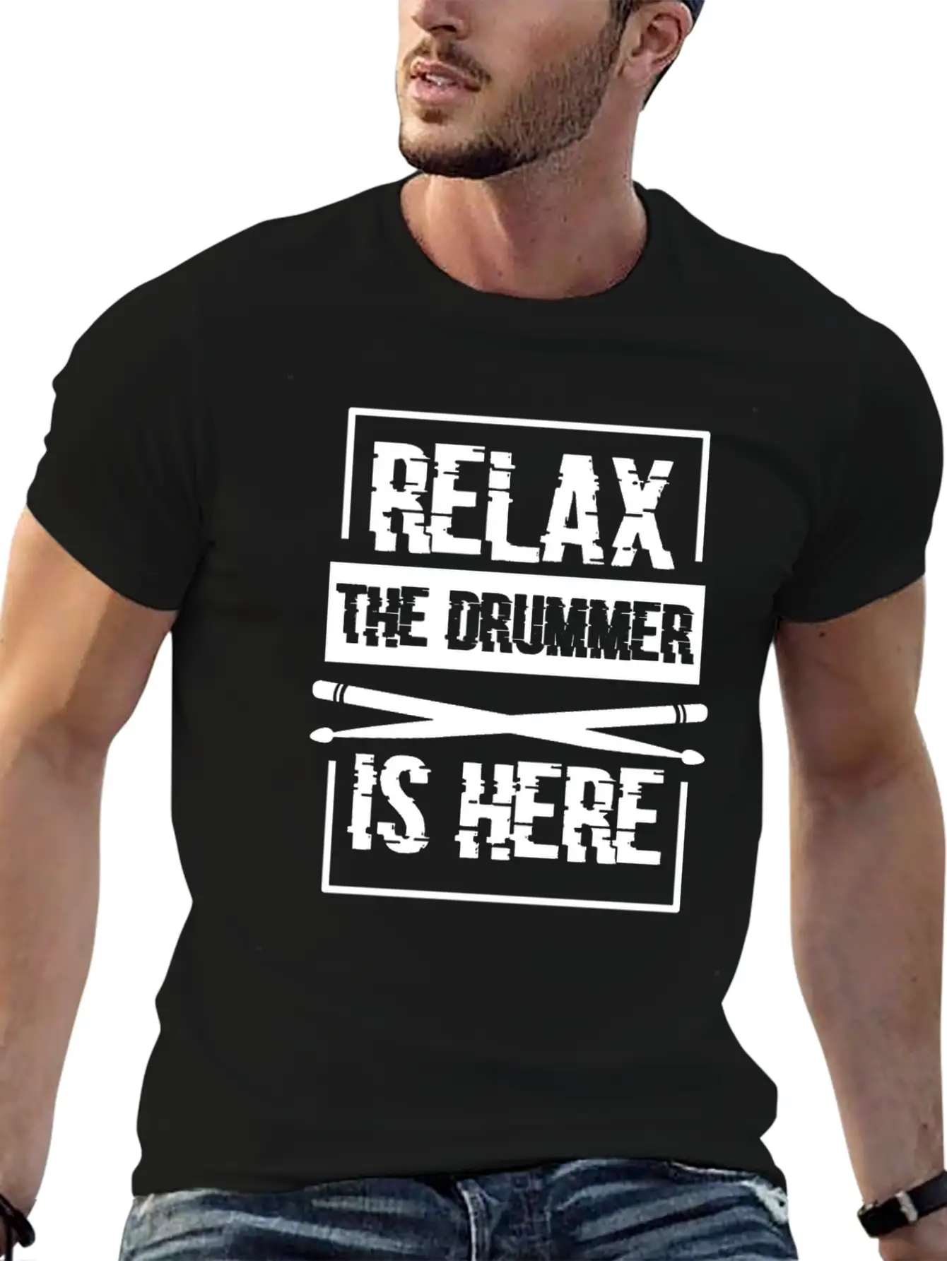 Relax The Drummer Is Here Stylish Everyday T-Shirt – Unisex Basic Cotton Tee