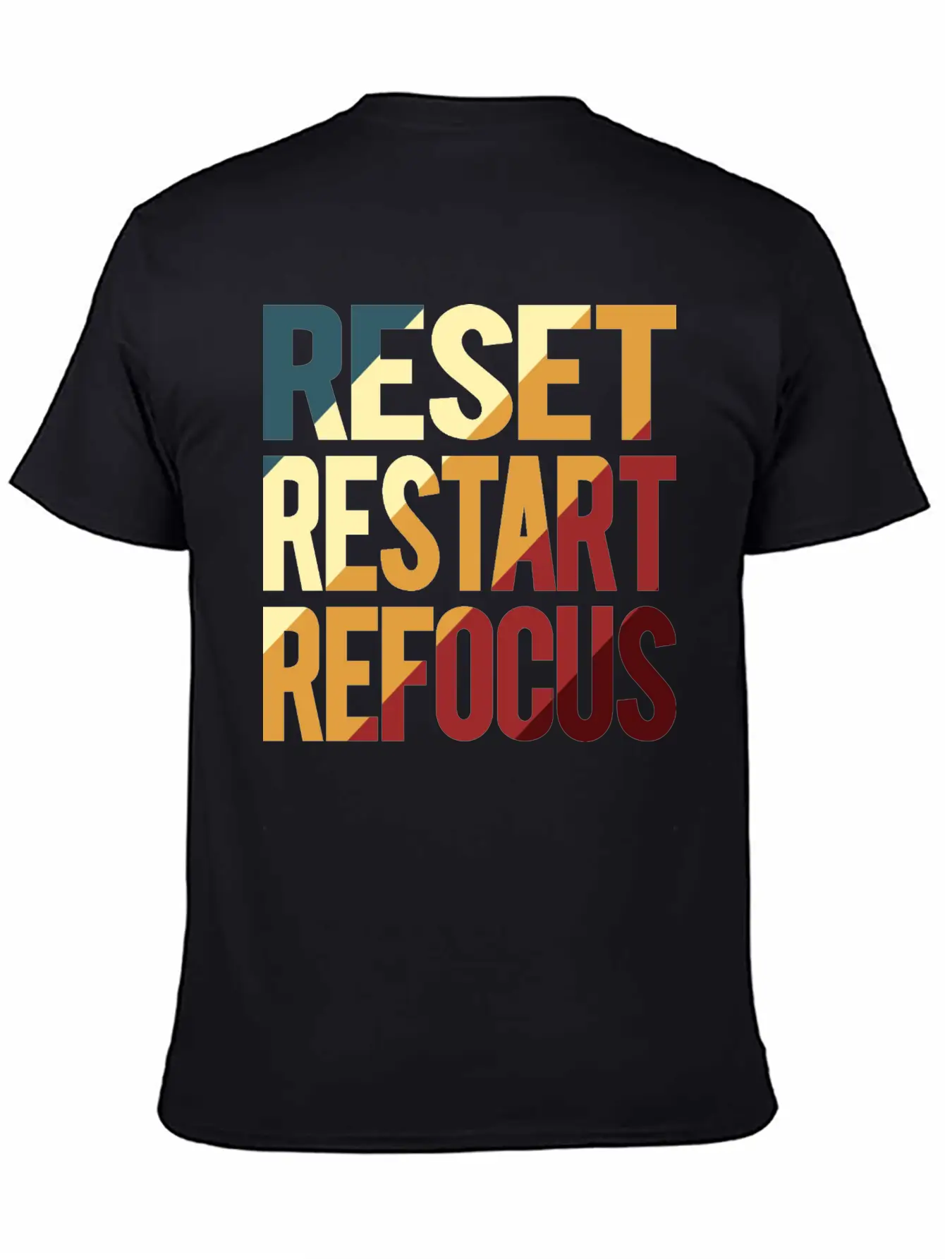 Reset Restart Refocus Positive Mindset Health Unisex Casual T-Shirt – Clean Design For Daily Comfort