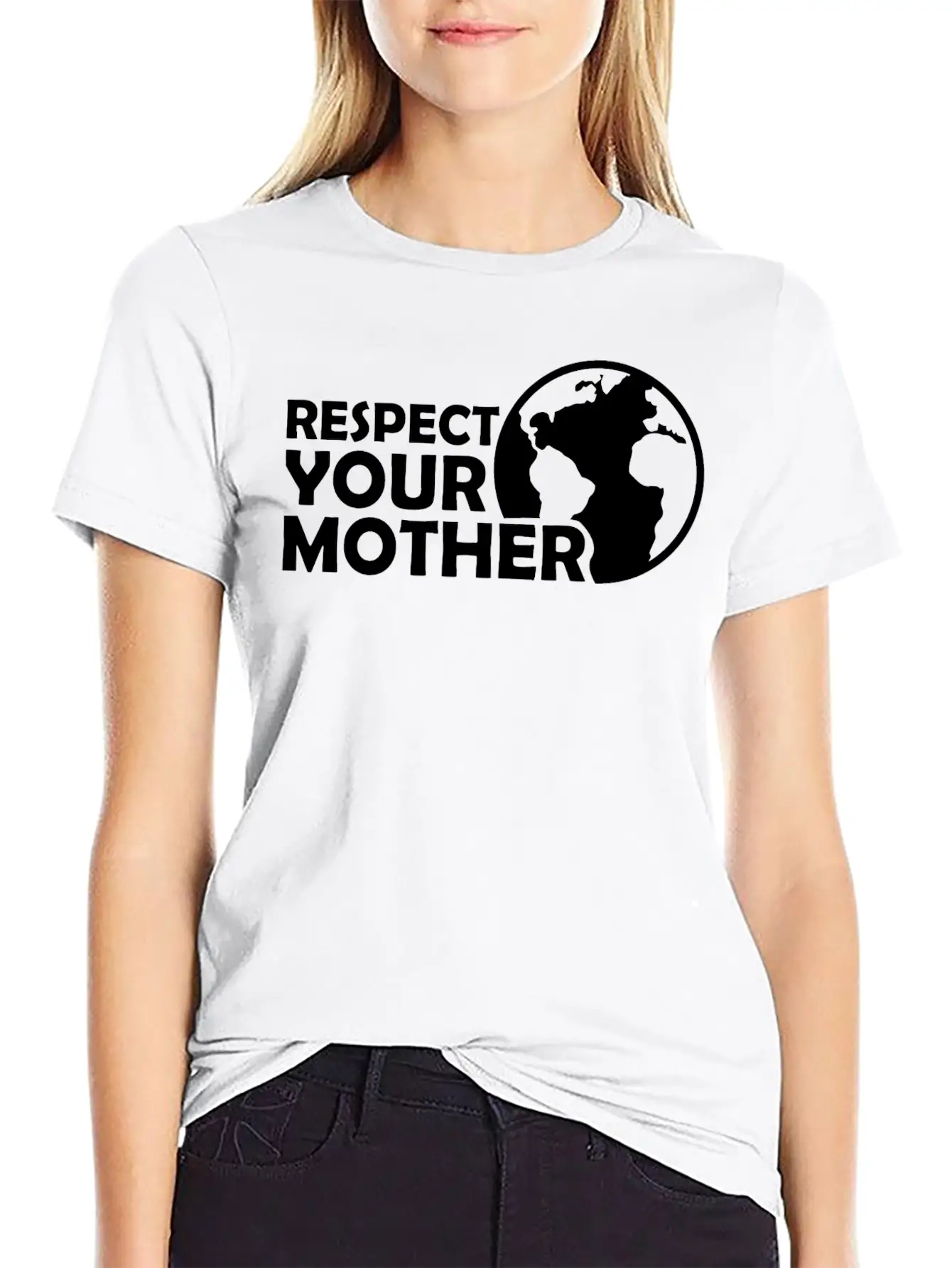 Respect Your Mother Climate Change Ecology Saying Basic Graphic T-Shirt – Daily Comfort In Soft Cotton