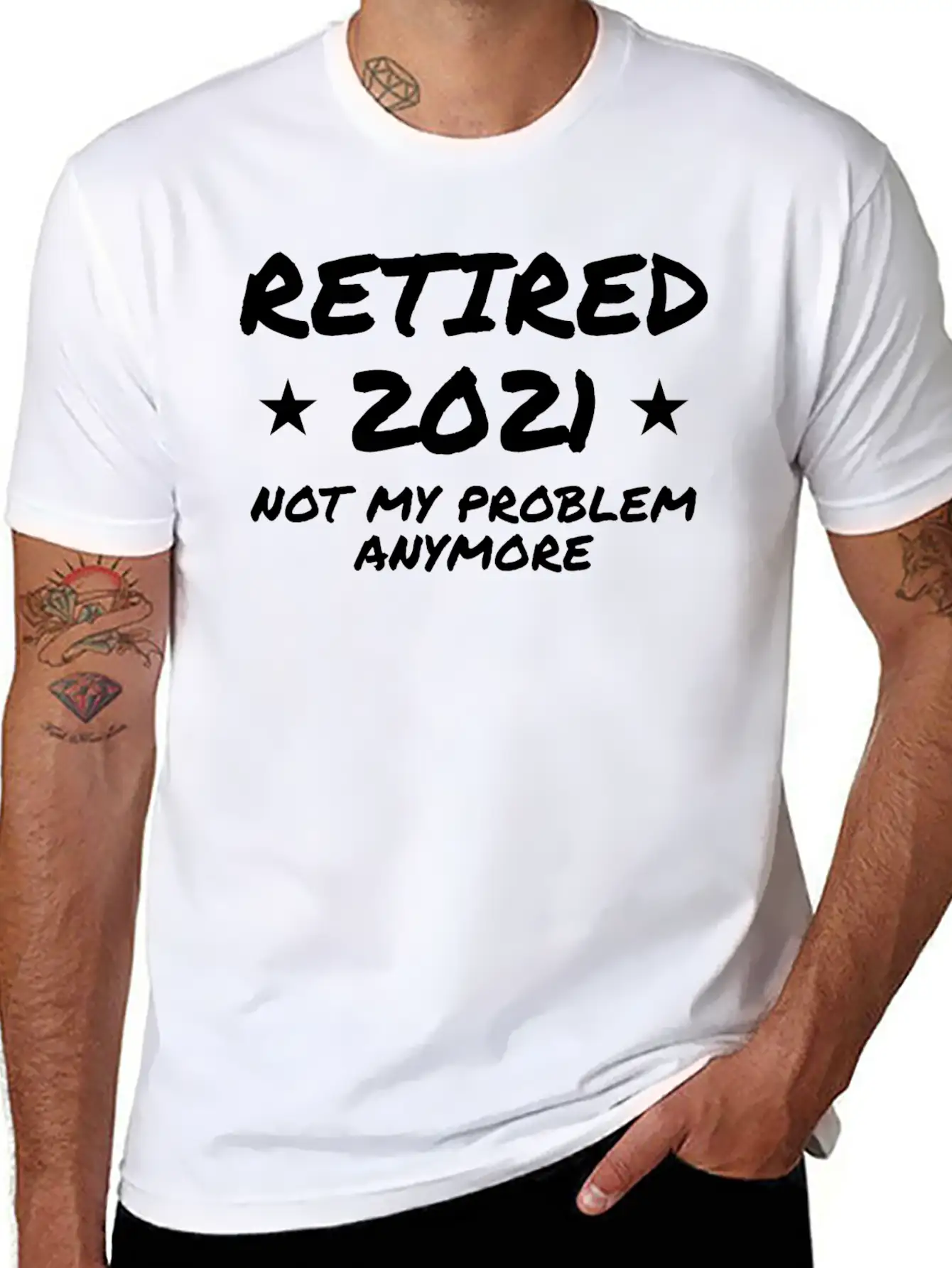 Retired 2021 Not My Problem Anymore Breathable Graphic T-Shirt – Perfect For Casual Days