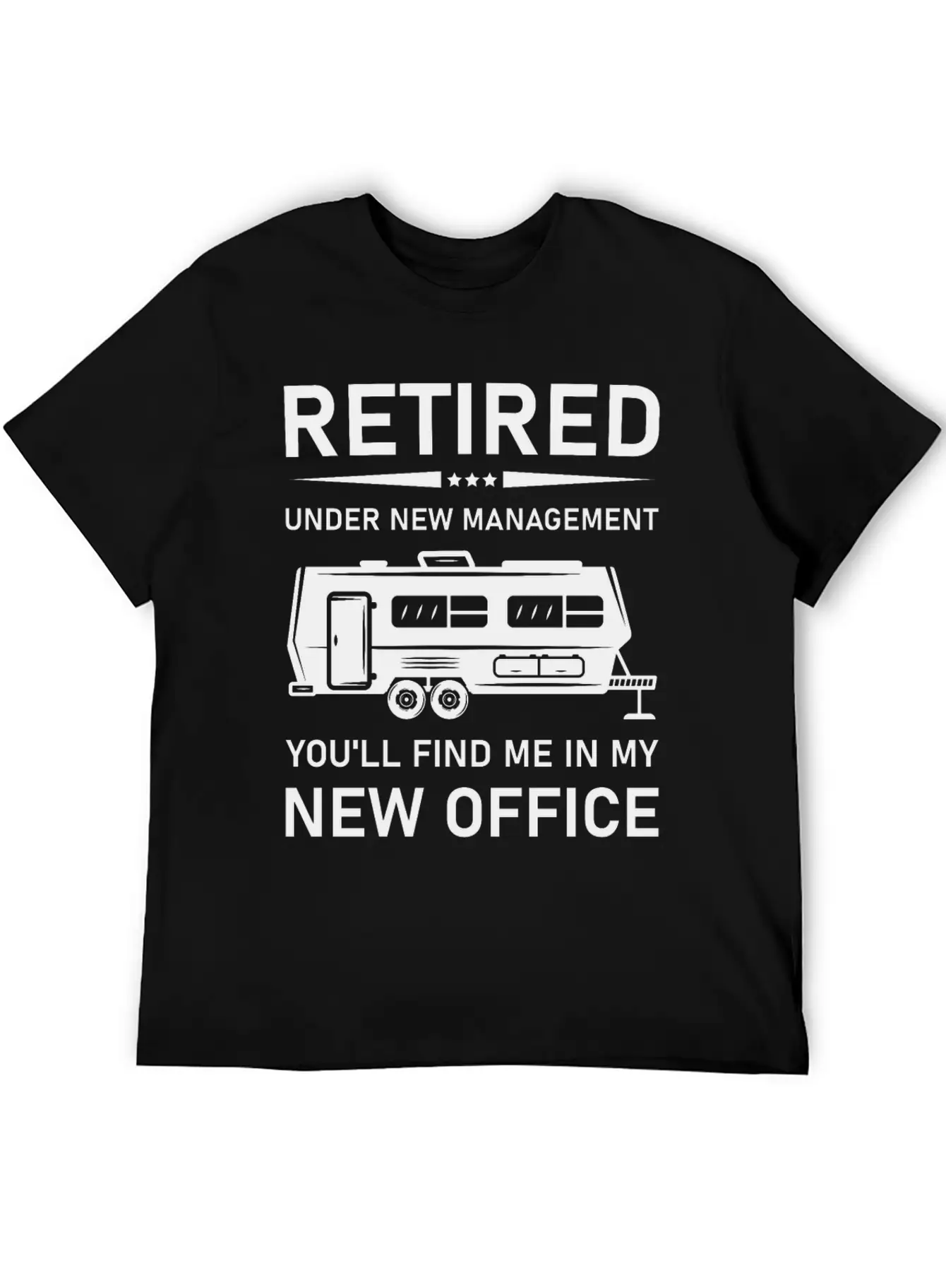 Retired Under New Management- Rv Camping Unisex Casual T-Shirt – Clean Design For Daily Comfort