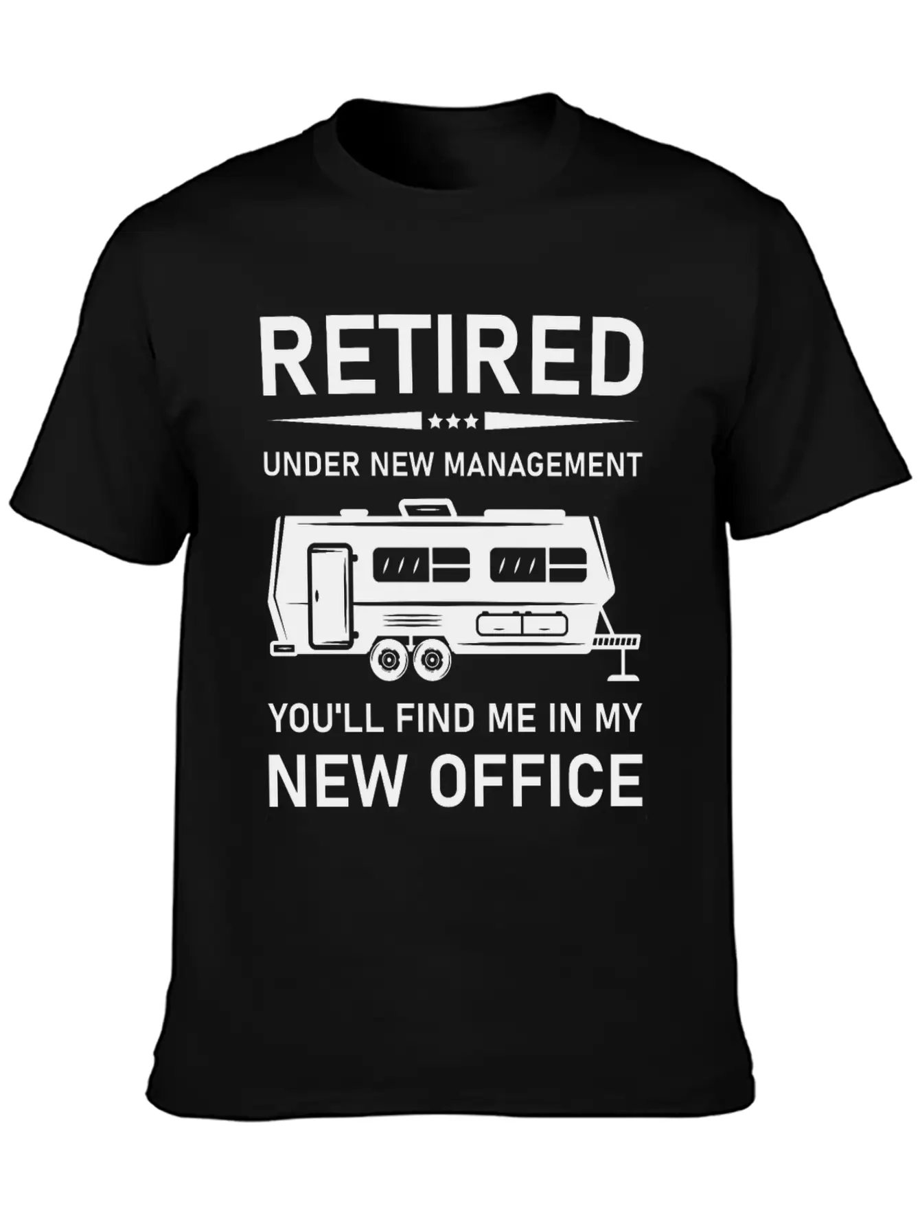Retired Under New Management- Rv Camping Unisex Casual T-Shirt – Clean Design For Daily Comfort