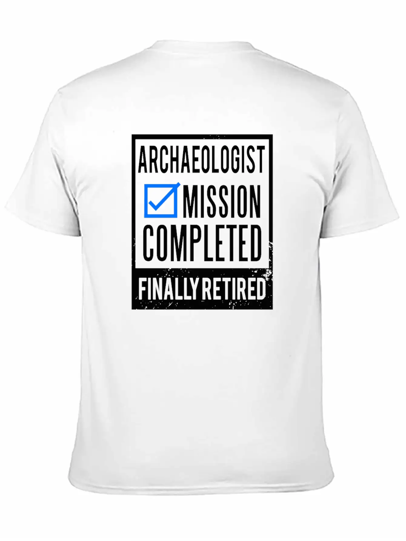 Retirement - Retired Archaeologist Breathable Graphic T-Shirt – Perfect For Casual Days