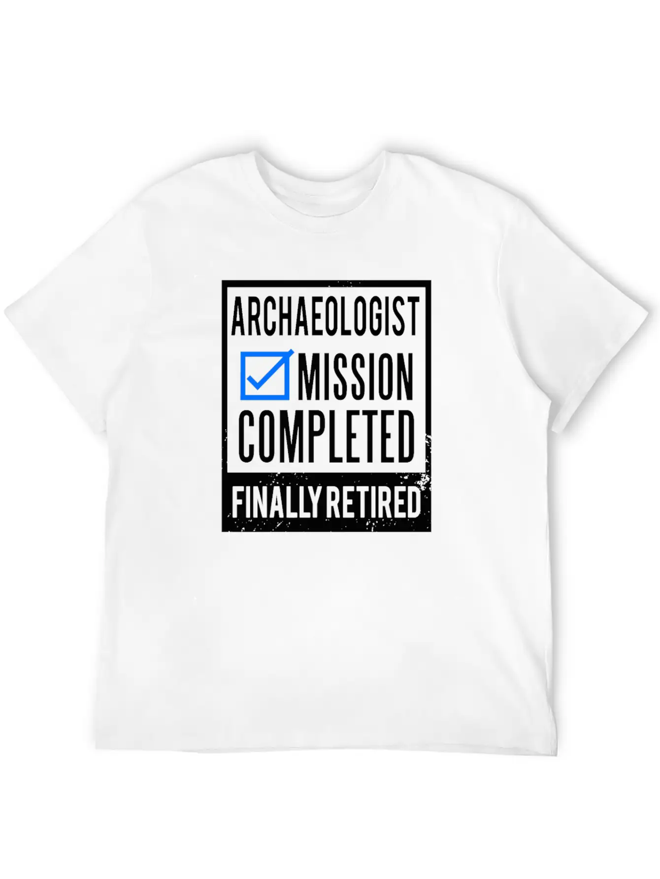 Retirement - Retired Archaeologist Breathable Graphic T-Shirt – Perfect For Casual Days