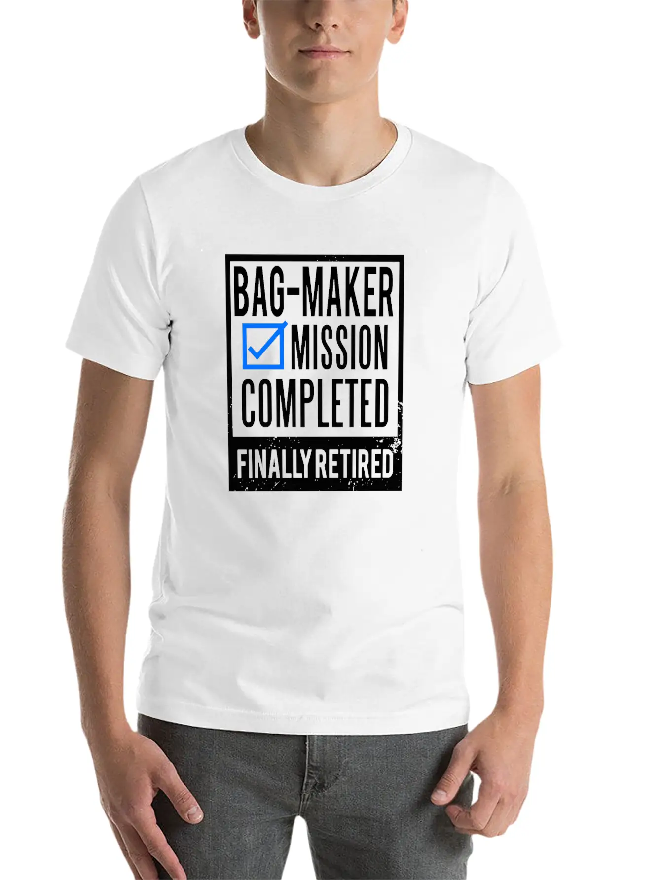 Retirement - Retired Bag-maker Essential Cotton Tee For Daily Outfits – Unisex Style