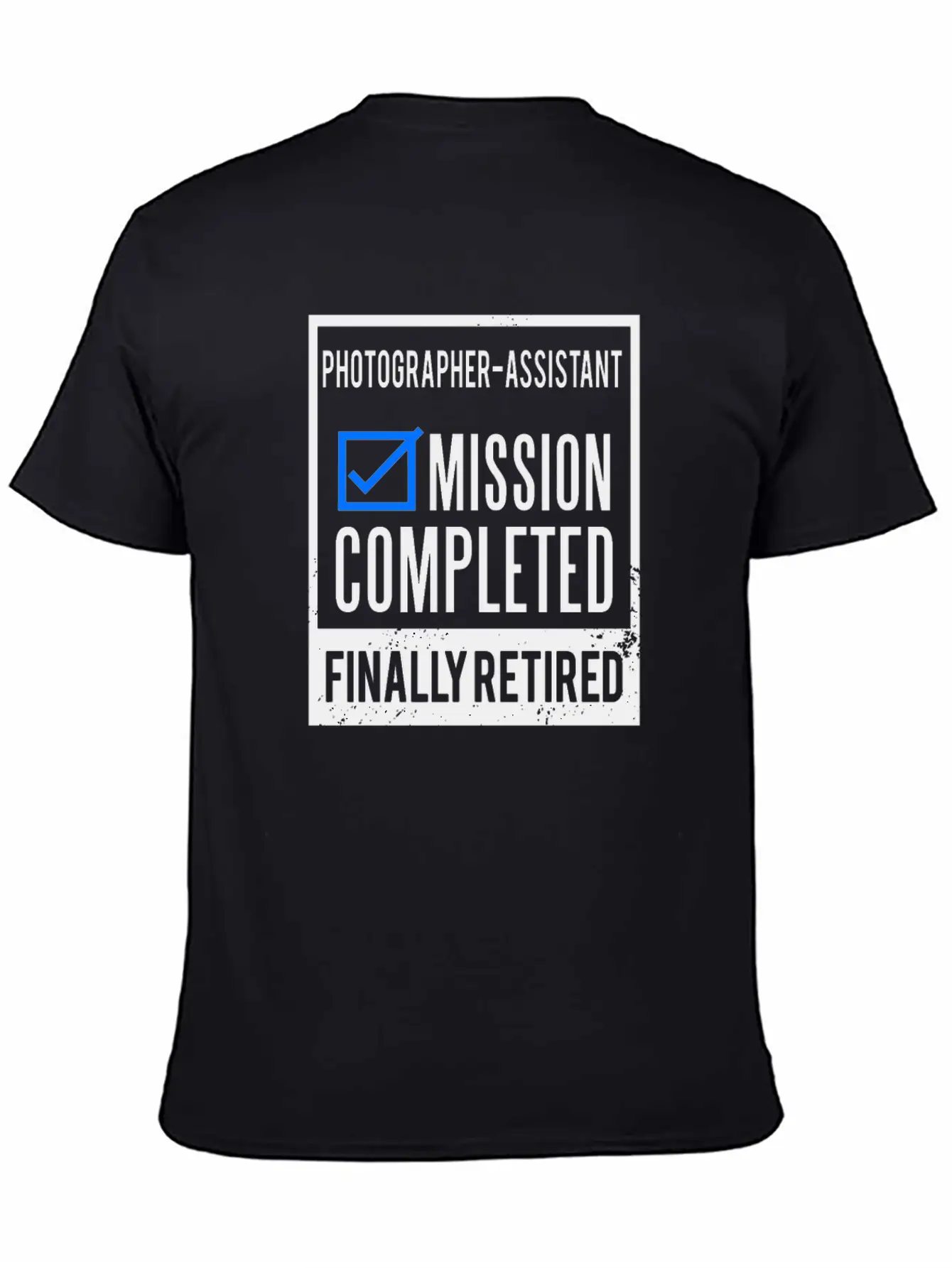 Retirement - Retired Photographer-Assistant Breathable Graphic T-Shirt – Perfect For Casual Days