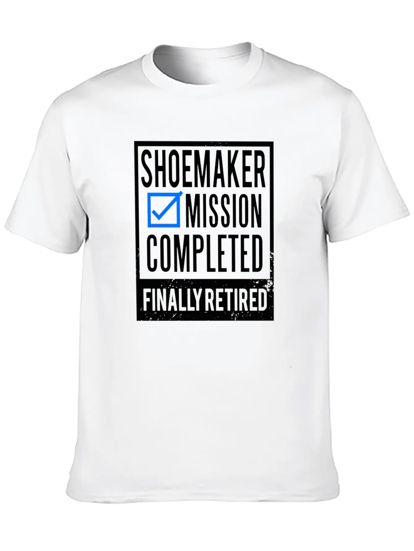 Retirement - Retired Shoemaker Essential Unisex Summer Tee – Soft Cotton Casual Fit