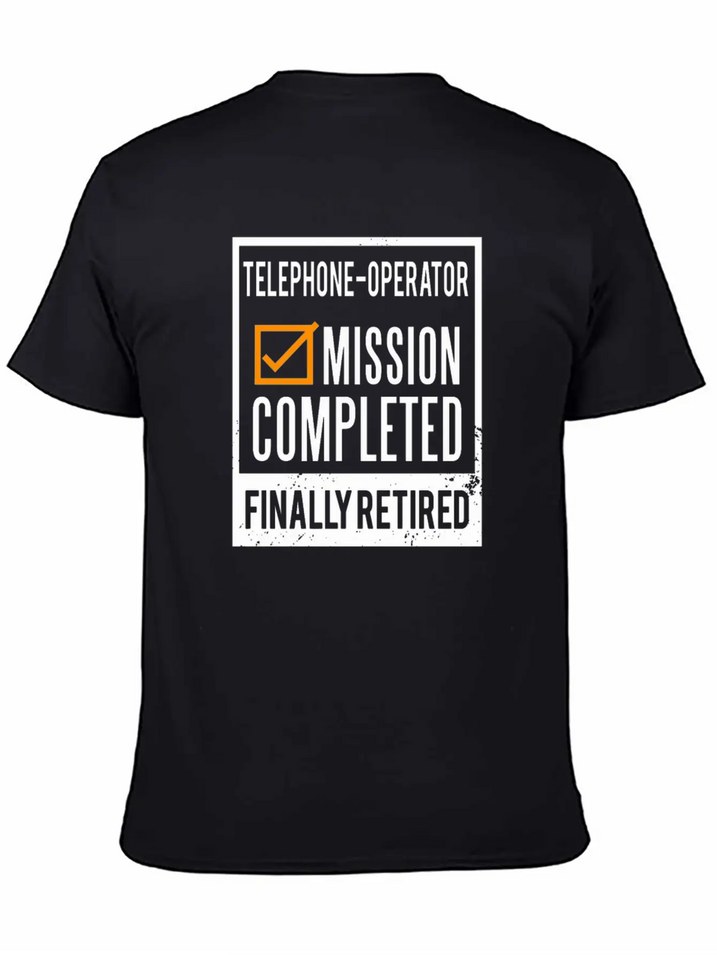 Retirement - Retired Telephone-Operator Stylish Everyday T-Shirt – Unisex Basic Cotton Tee
