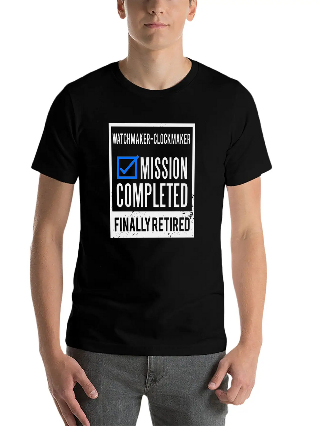 Retirement - Retired Watchmaker-Clockmaker Timeless Short Sleeve Tee – Comfy And Minimalist Design