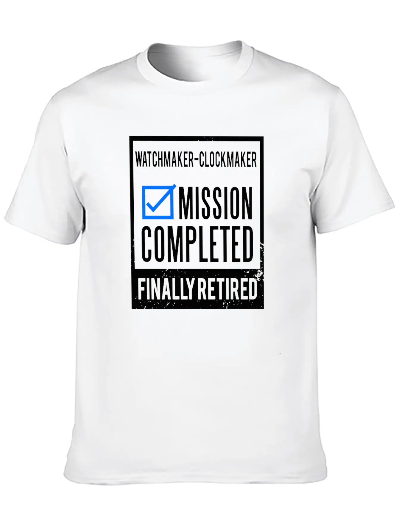 Retirement - Retired Watchmaker-Clockmaker Timeless Short Sleeve Tee – Comfy And Minimalist Design