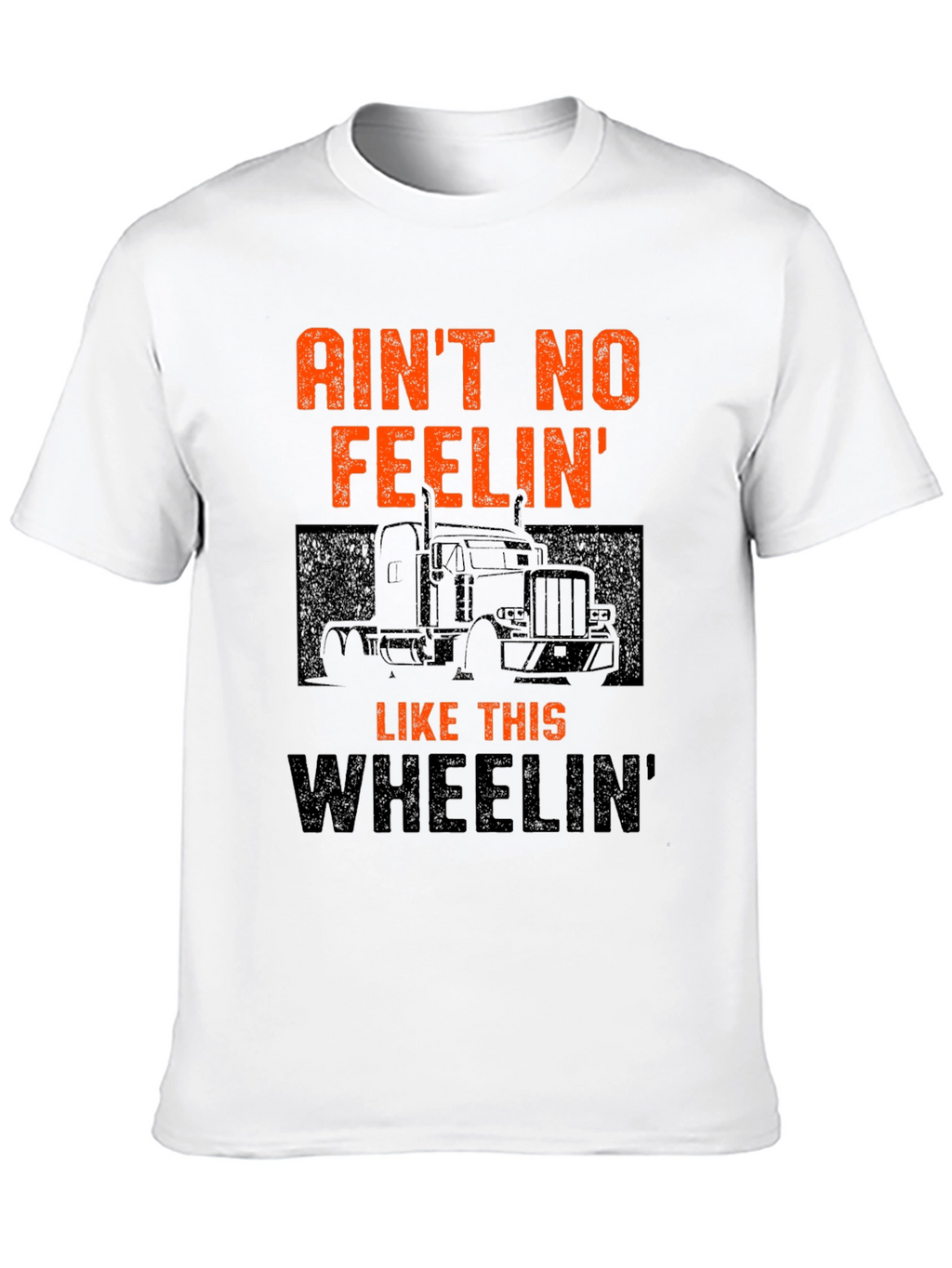 Aint No Feelin Like This Wheelin T-Shirt