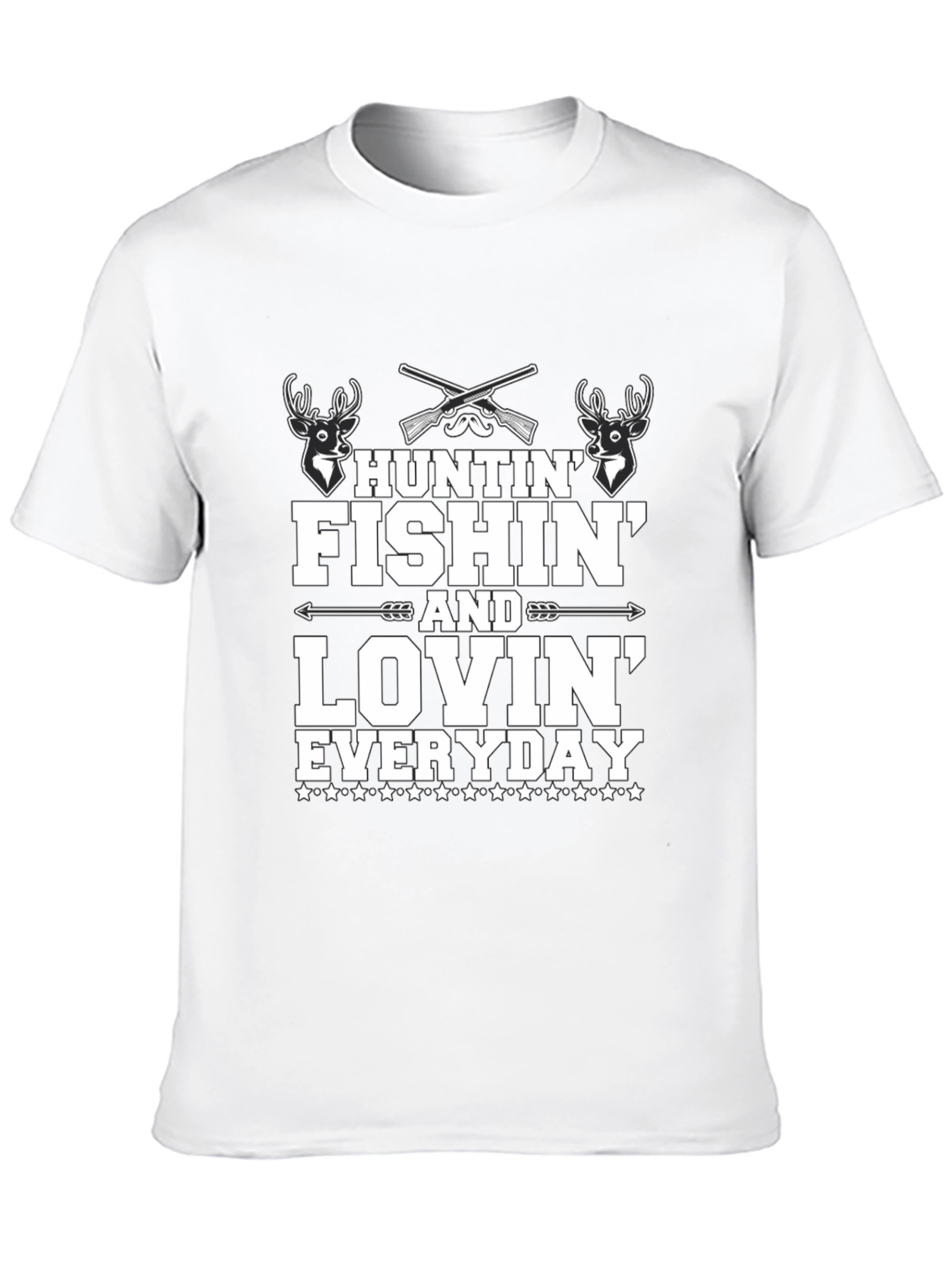 Huntin Fishin Lovin Everyday T-Shirt