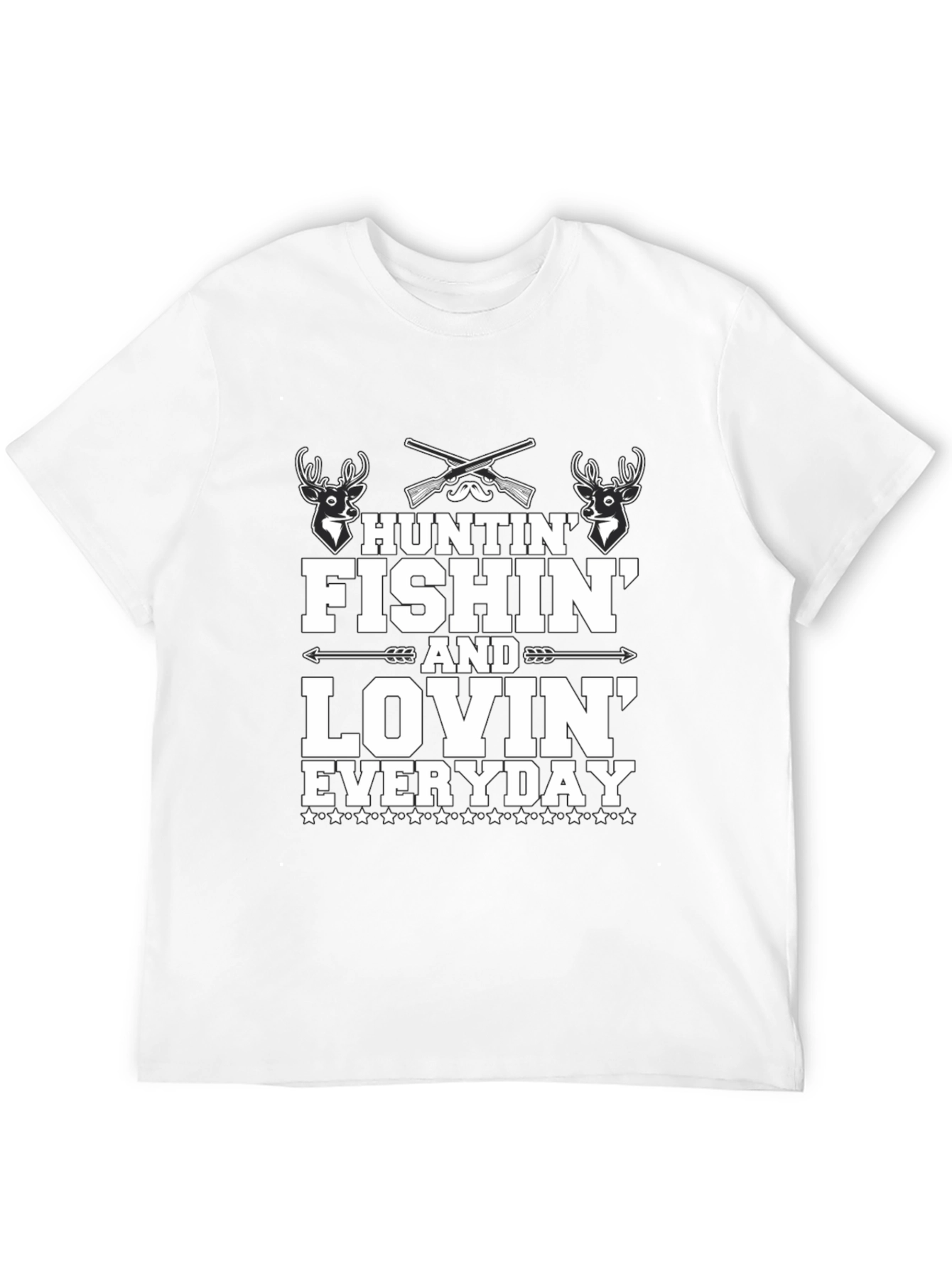 Huntin Fishin Lovin Everyday T-Shirt