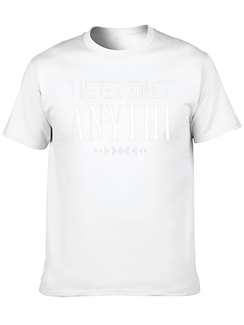Funny I Never Finish Anythi T-Shirt - Black