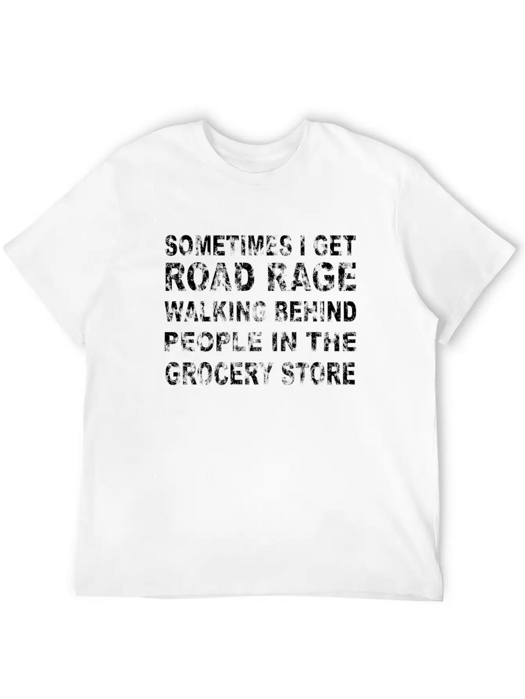 Road Rage In Grocery Store Breathable Graphic T-Shirt – Perfect For Casual Days