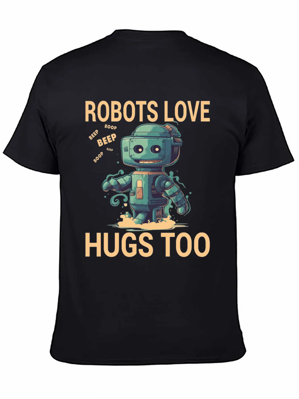 Robots Love Hugs Too For A Robot Fan And Essential Cotton Tee For Daily Outfits – Unisex Style