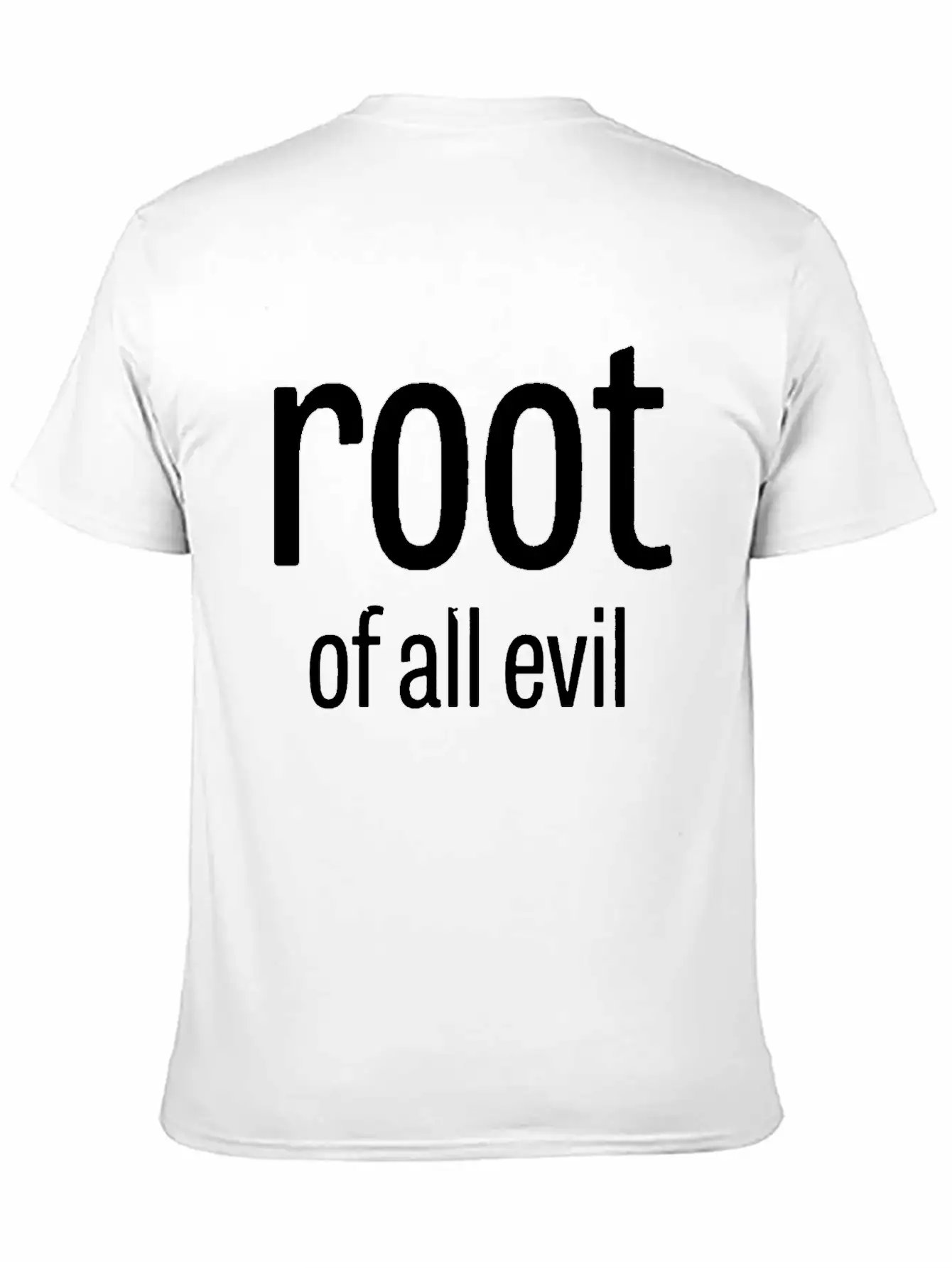 Root Of All Evil Stylish Everyday T-Shirt – Unisex Basic Cotton Tee