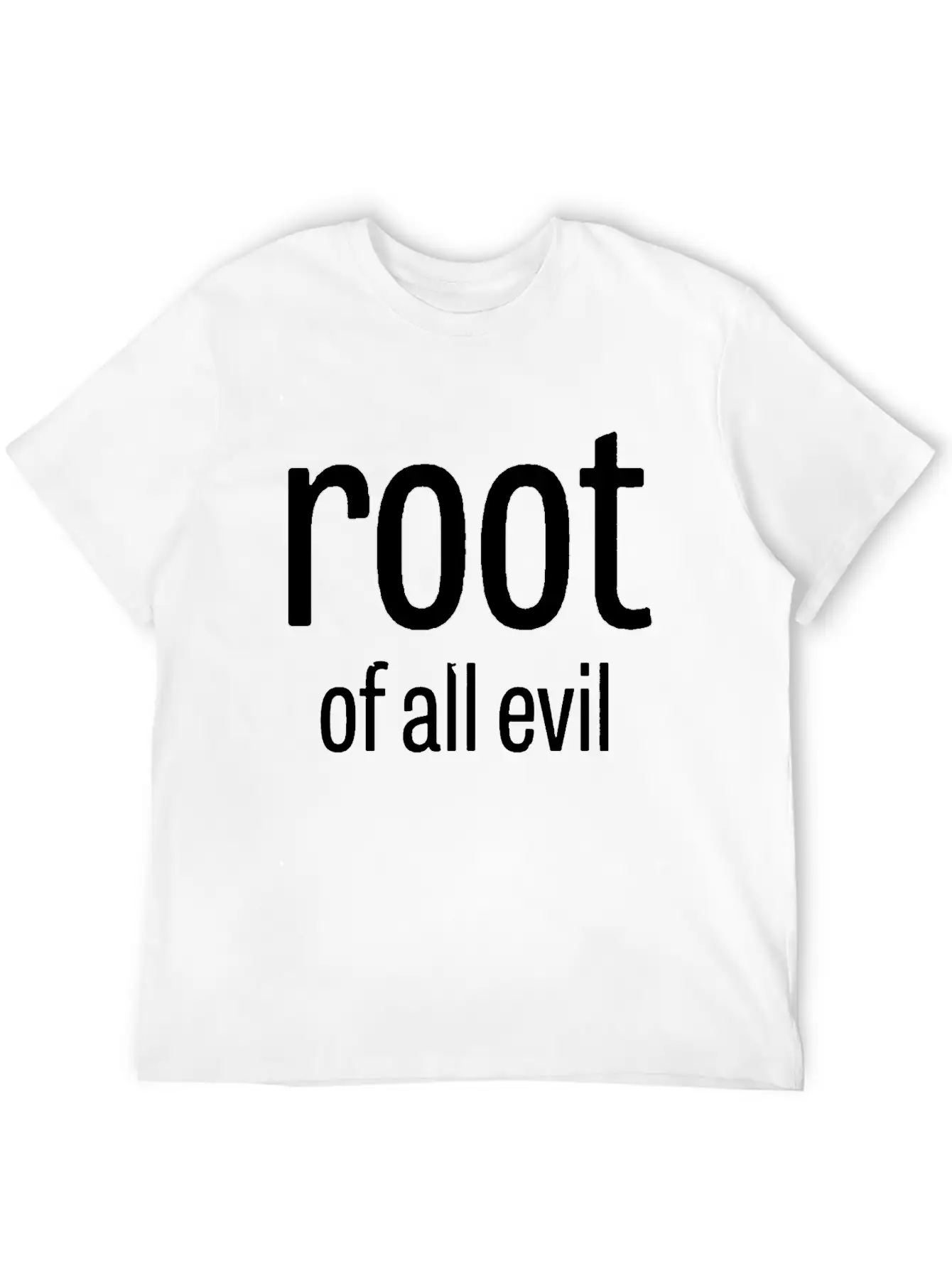 Root Of All Evil Stylish Everyday T-Shirt – Unisex Basic Cotton Tee