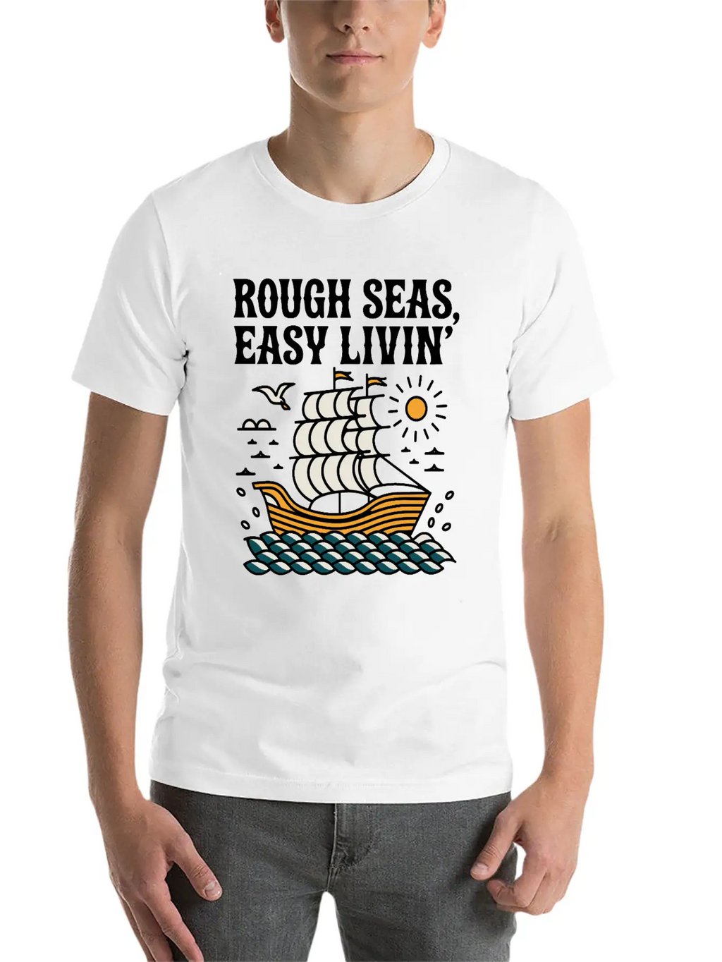 Rough Seas, Easy Living Classic Cotton Tee – Unisex Comfort For Any Season