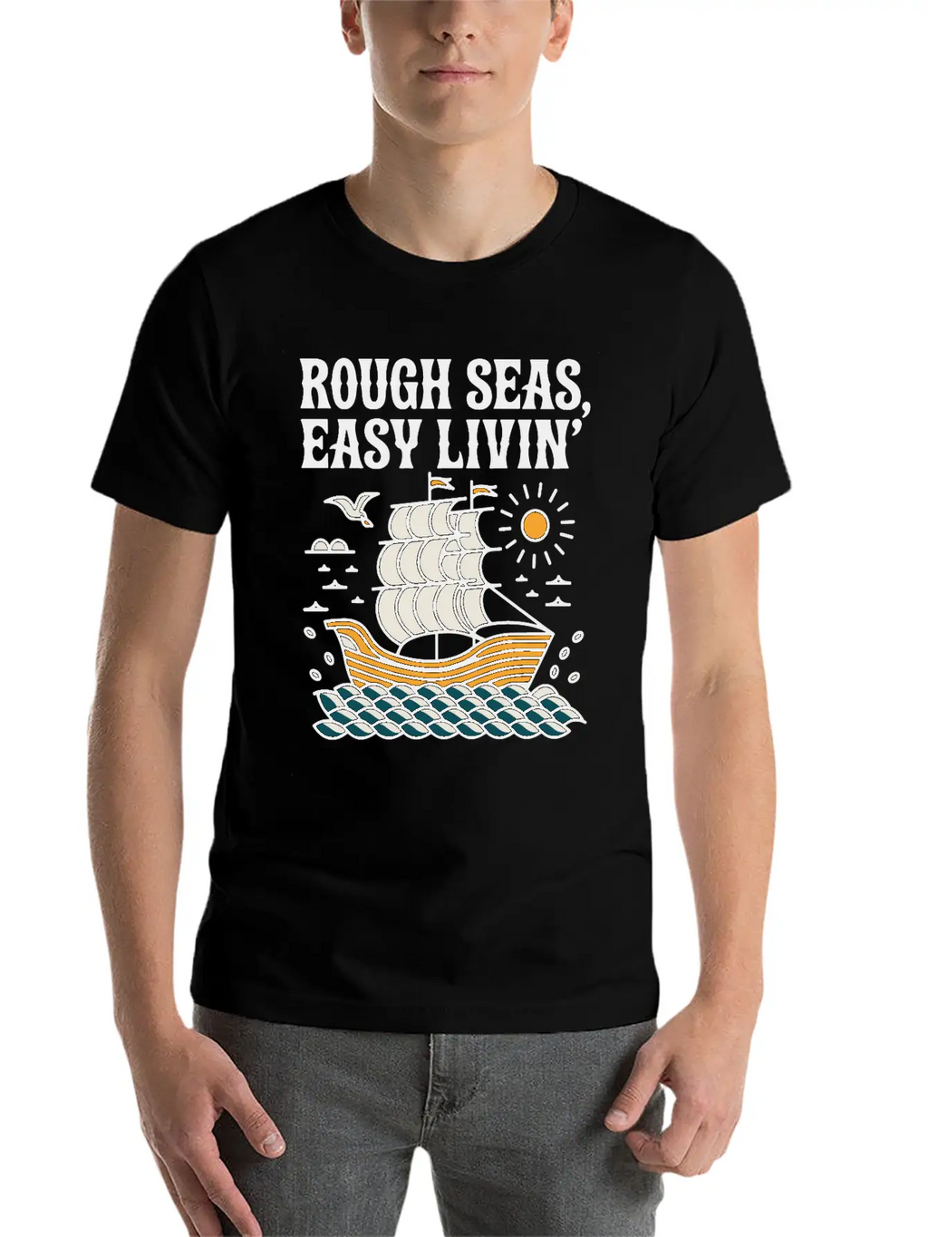 Rough Seas, Easy Living Classic Cotton Tee – Unisex Comfort For Any Season