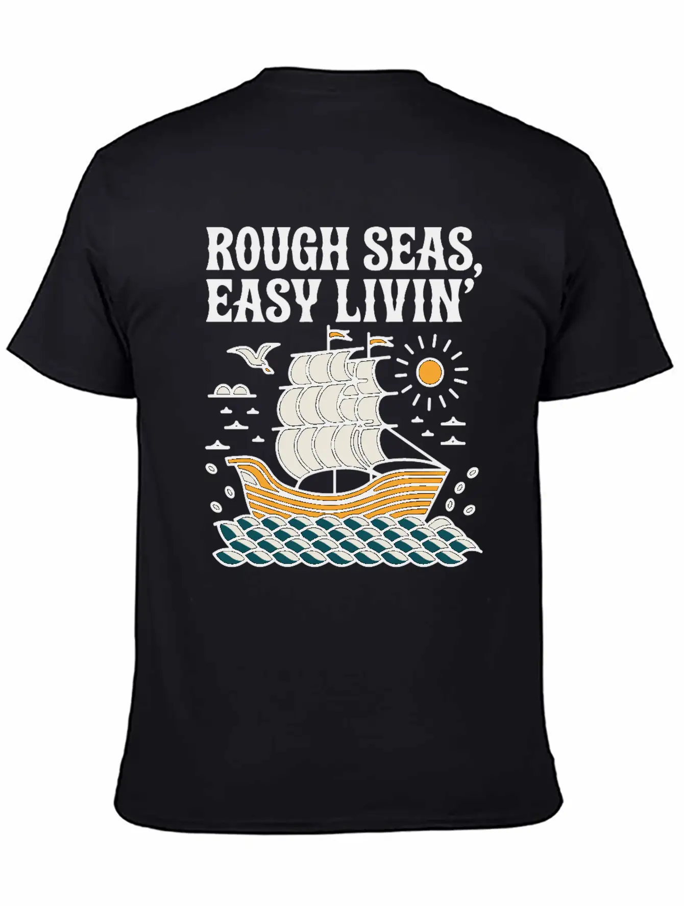 Rough Seas, Easy Living Classic Cotton Tee – Unisex Comfort For Any Season