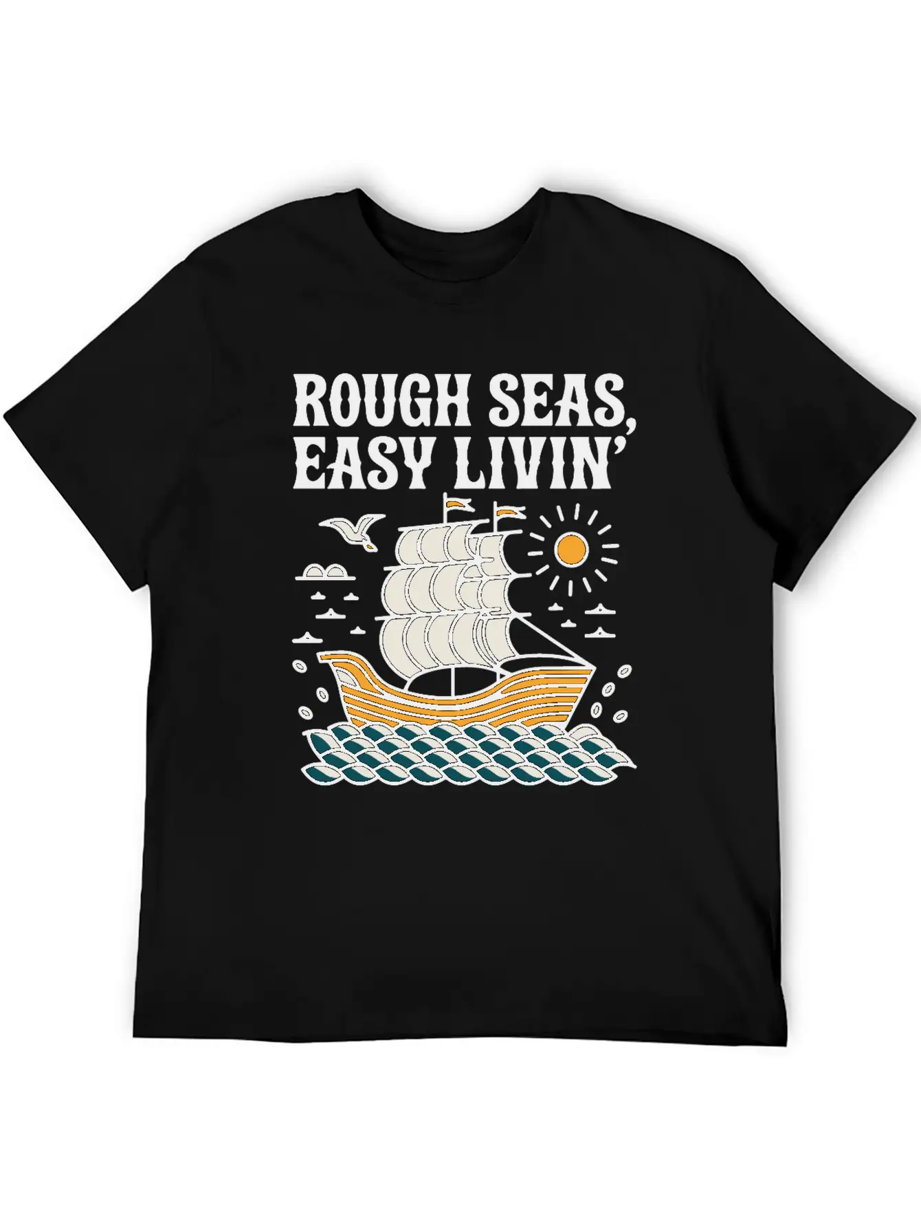 Rough Seas, Easy Living Classic Cotton Tee – Unisex Comfort For Any Season
