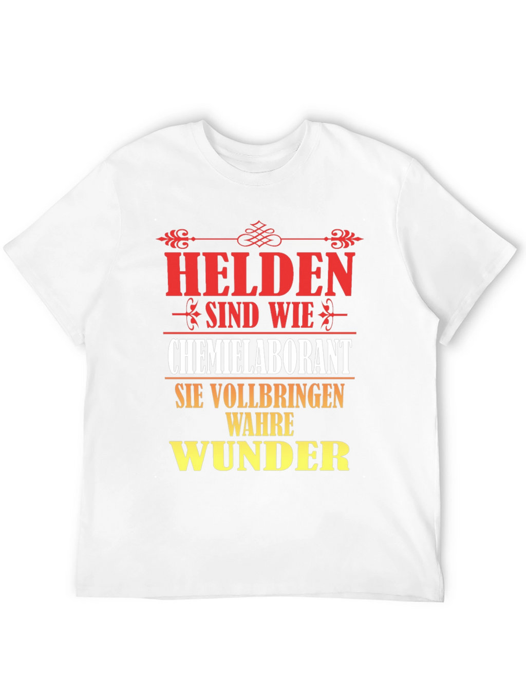 Chemist Lab Technician Hero T-Shirt - German Text