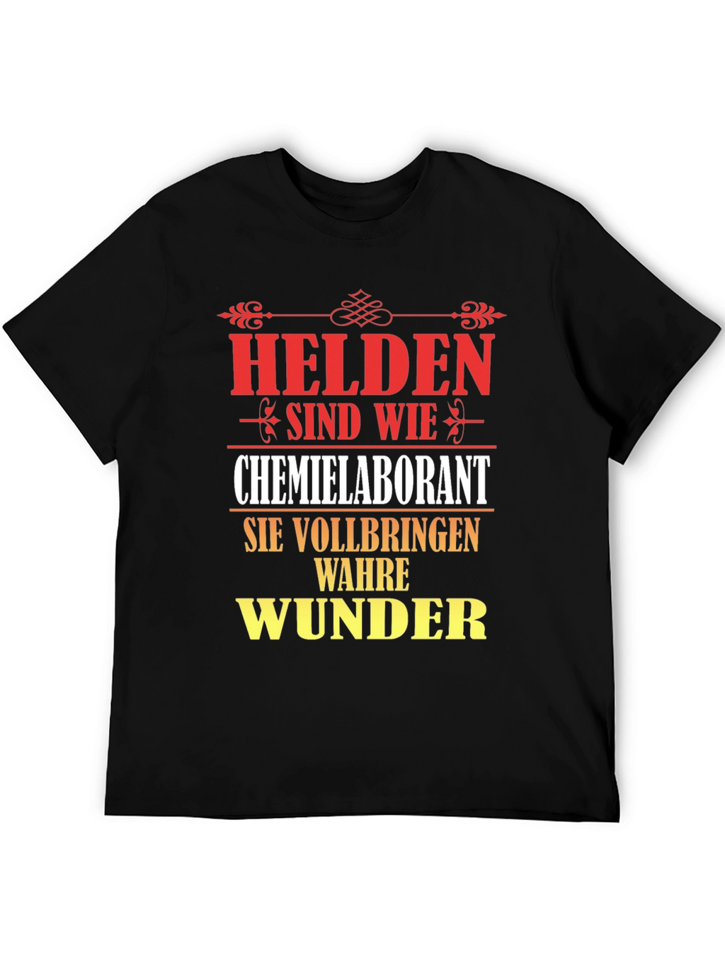 Chemist Lab Technician Hero T-Shirt - German Text