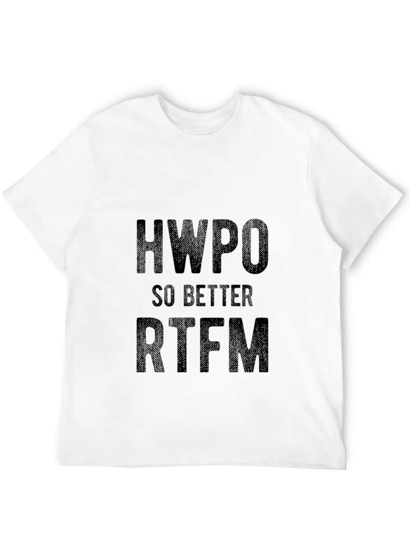 Rtfm, Read The F... Manual, Hard Work Pays Off Modern Fit Casual T-Shirt – Clean And Versatile Design