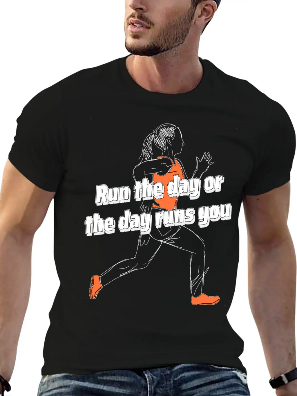 Run The Day Or The Day Runs You Running Woman Classic Cotton Tee – Unisex Comfort For Any Season