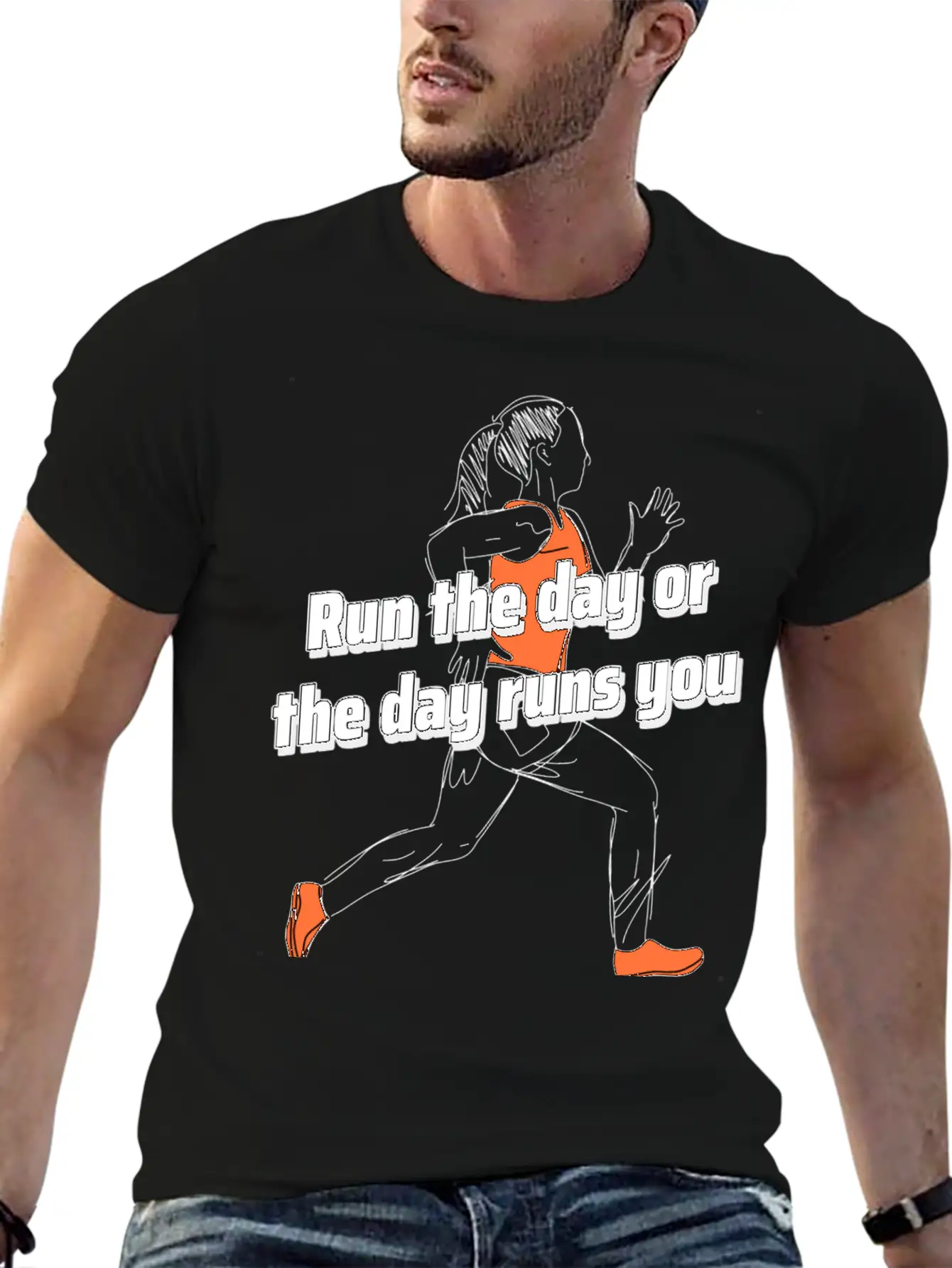 Run The Day Or The Day Runs You Running Woman Classic Cotton Tee – Unisex Comfort For Any Season