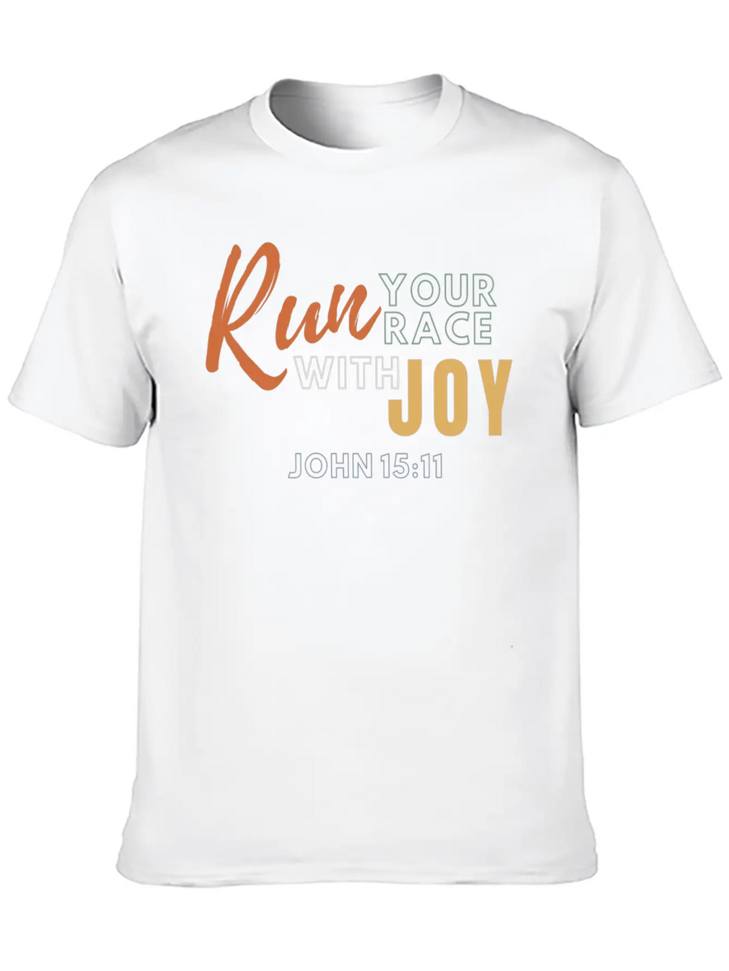Run Your Race With Joy Breathable Graphic T-Shirt – Perfect For Casual Days