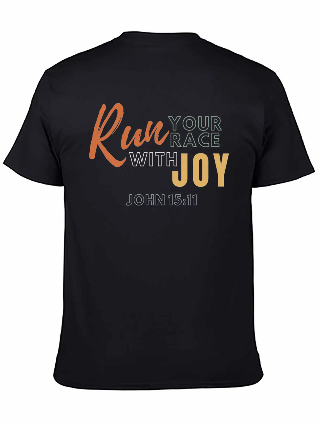 Run Your Race With Joy Breathable Graphic T-Shirt – Perfect For Casual Days