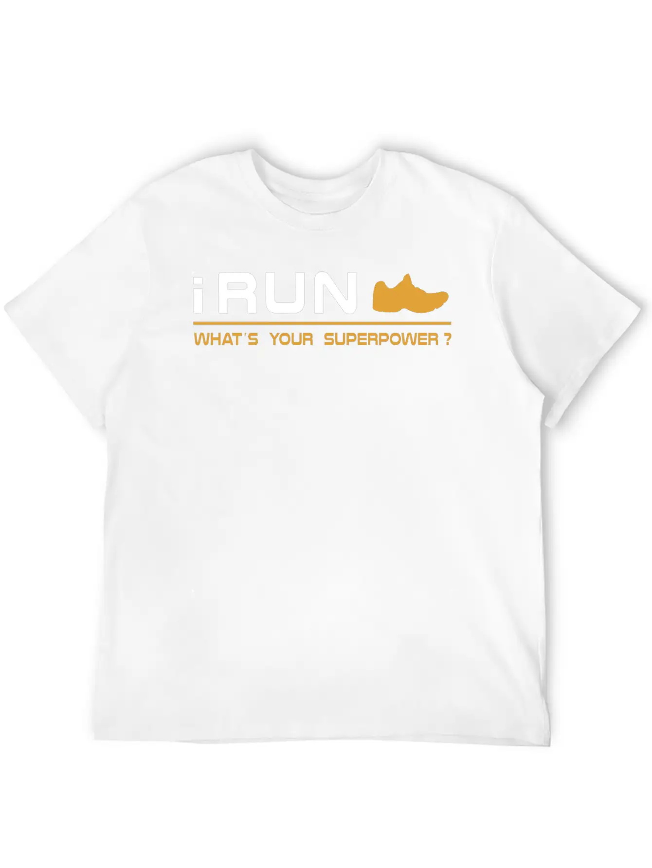 Running - I Run, What's Your Superpower Basic Graphic T-Shirt – Daily Comfort In Soft Cotton