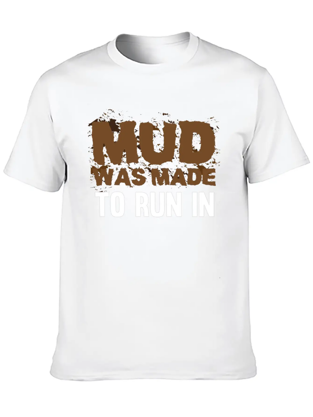 Running In Mud - Mud Run Mudder Runner Classic Cotton Tee – Unisex Comfort For Any Season
