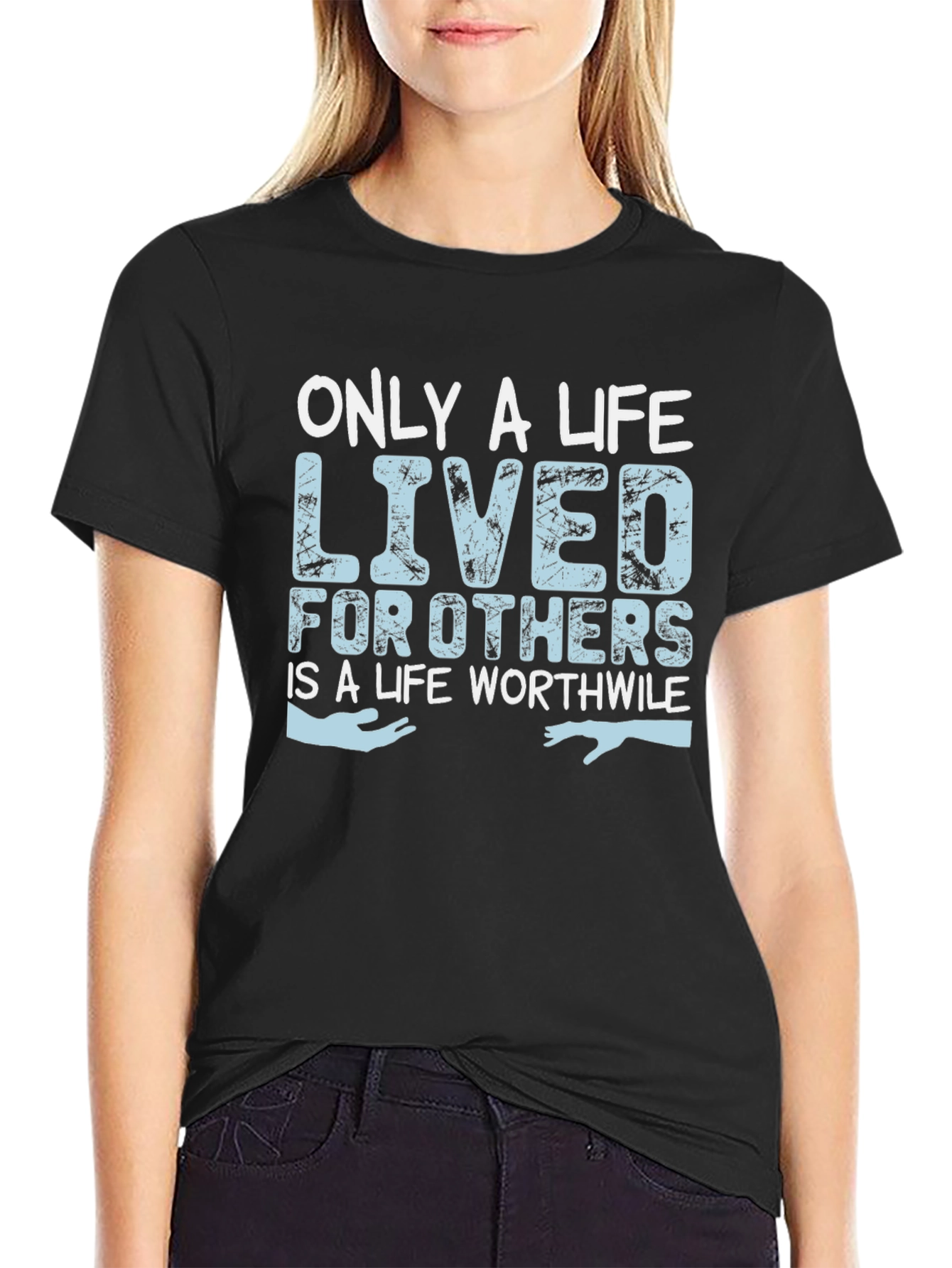 Only a Life Lived for Others T-Shirt