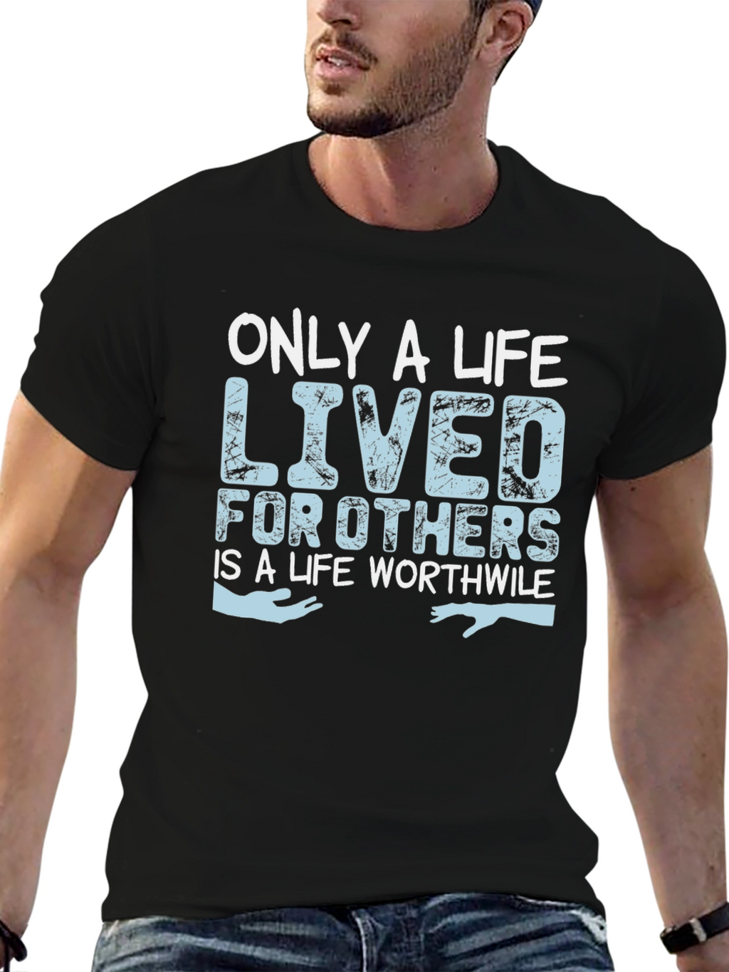 Only a Life Lived for Others T-Shirt