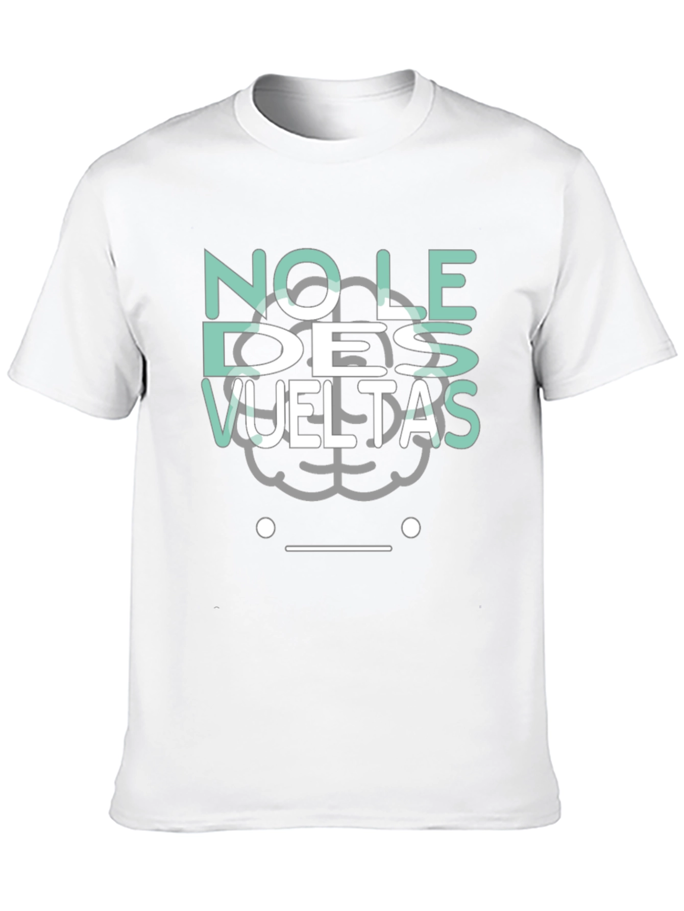 No Le Des Vueltas Graphic Tee