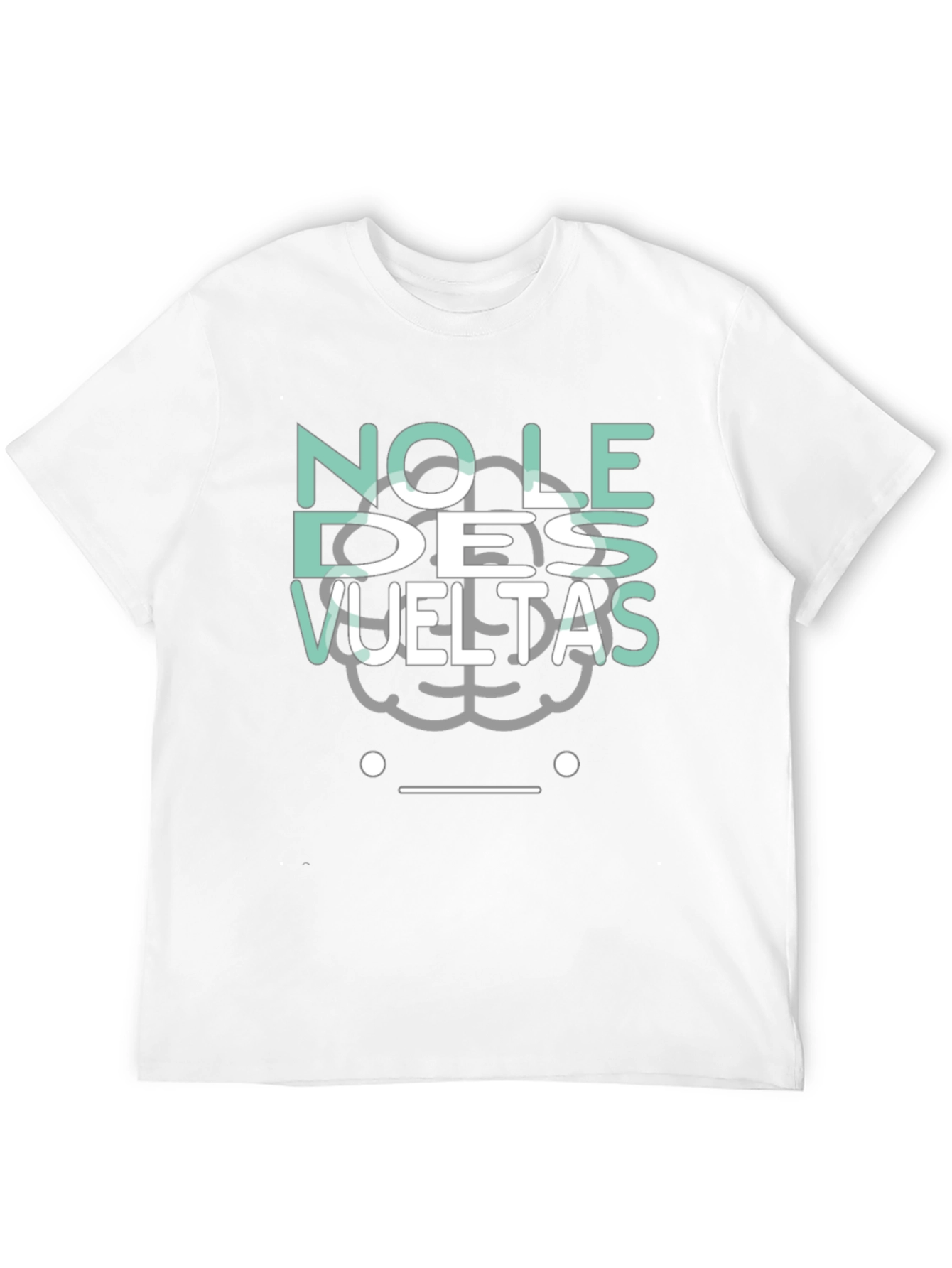 No Le Des Vueltas Graphic Tee