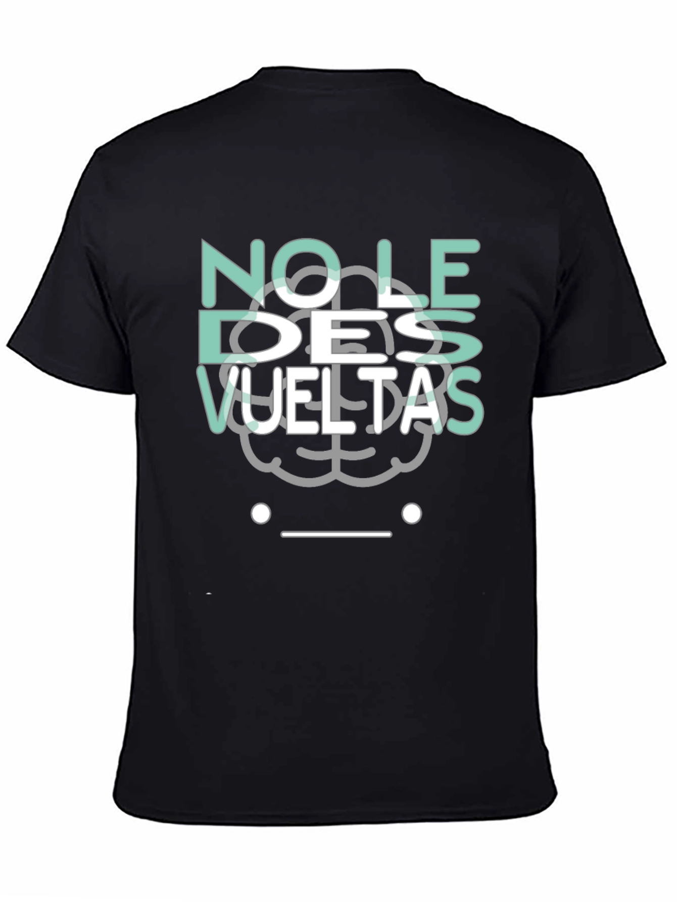No Le Des Vueltas Graphic Tee