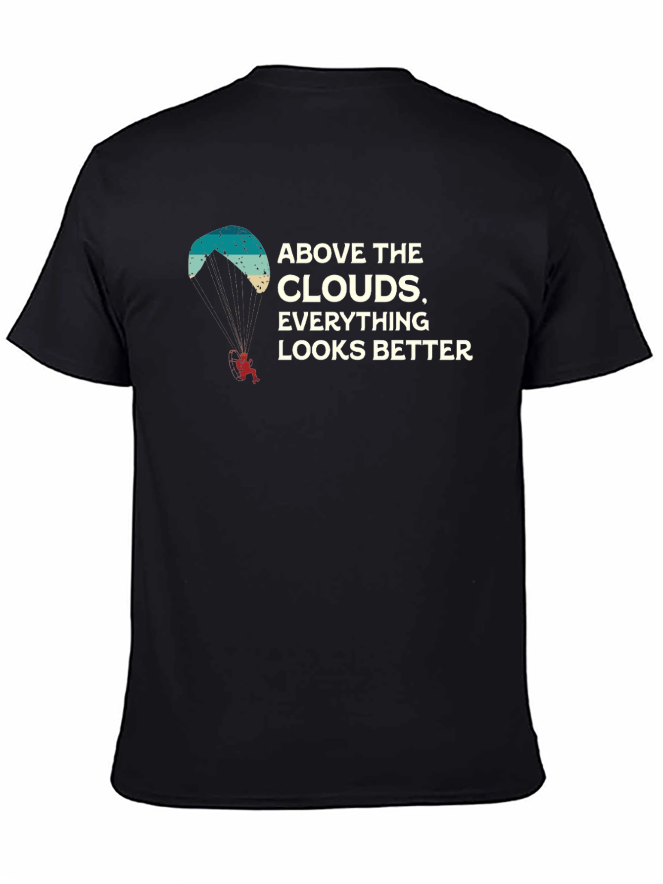 Above The Clouds T-Shirt - Adventure Paragliding Tee
