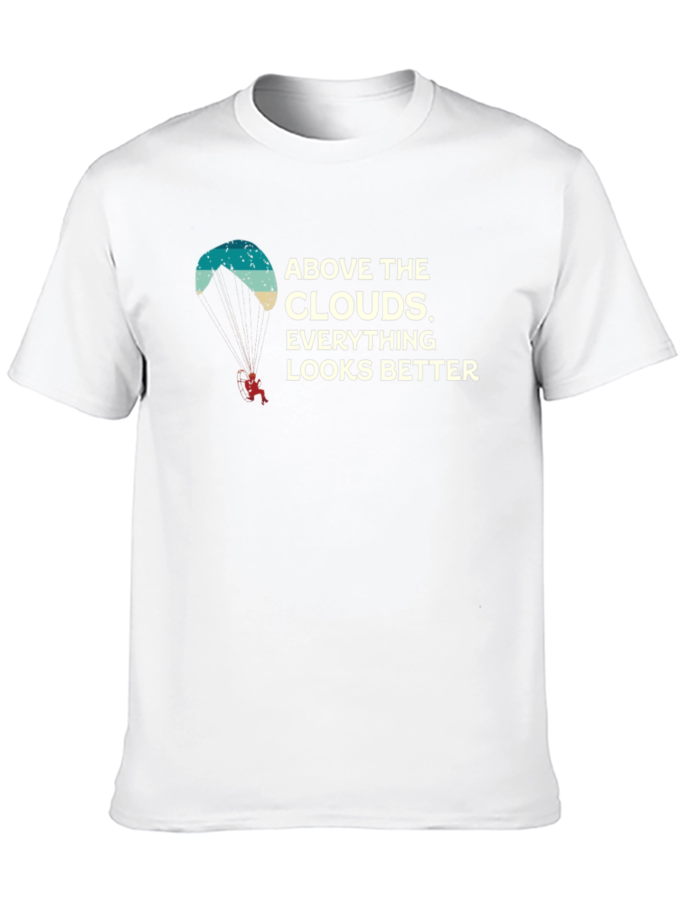 Above The Clouds T-Shirt - Adventure Paragliding Tee