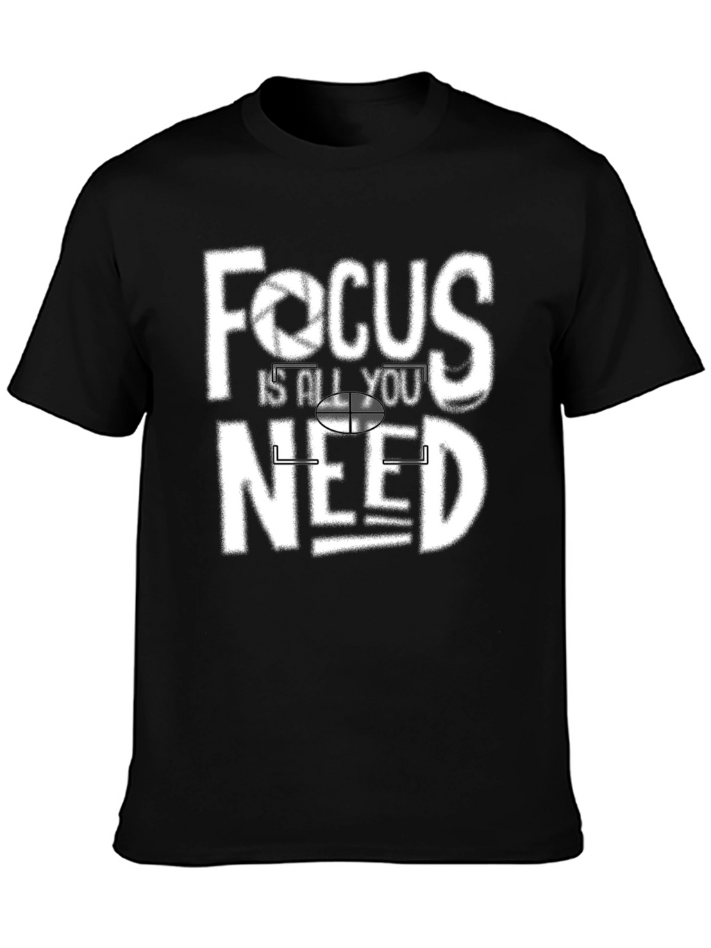 Focus is All You Need Graphic T-Shirt